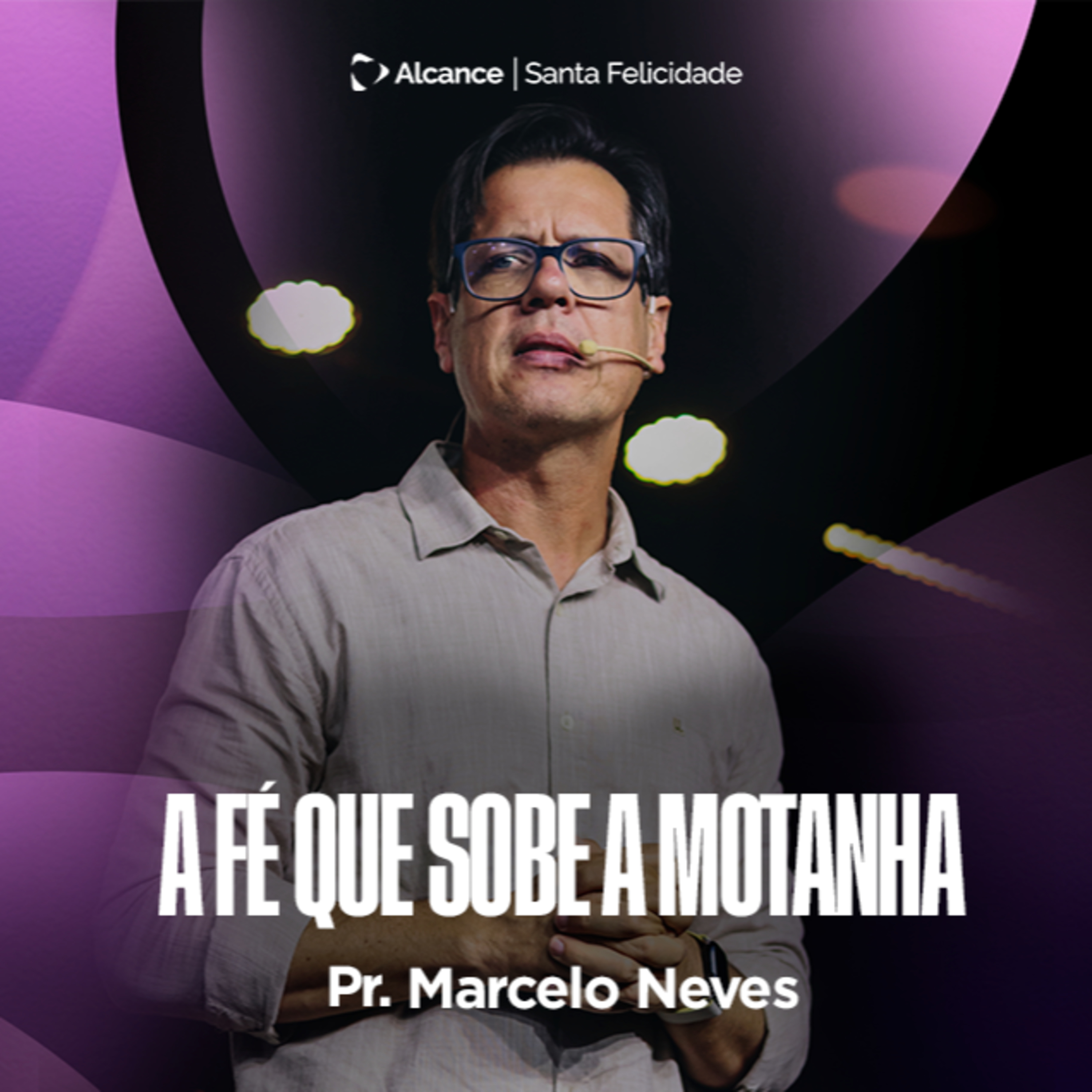 A FÉ QUE SOBE A MONTANHA | Marcelo Neves episode artwork