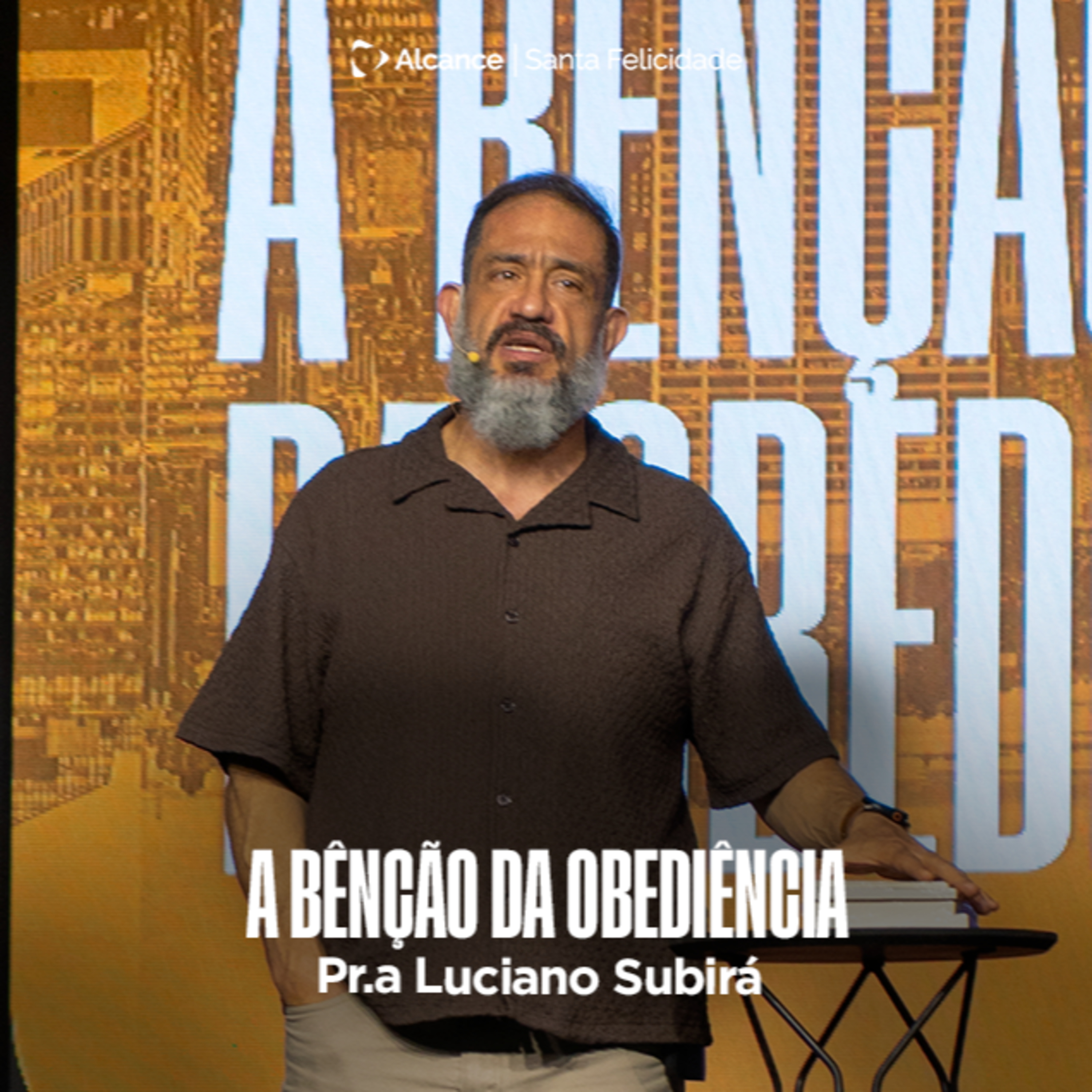 A BENÇÃO DA OBEDIÊNCIA | luciano Subirá episode artwork