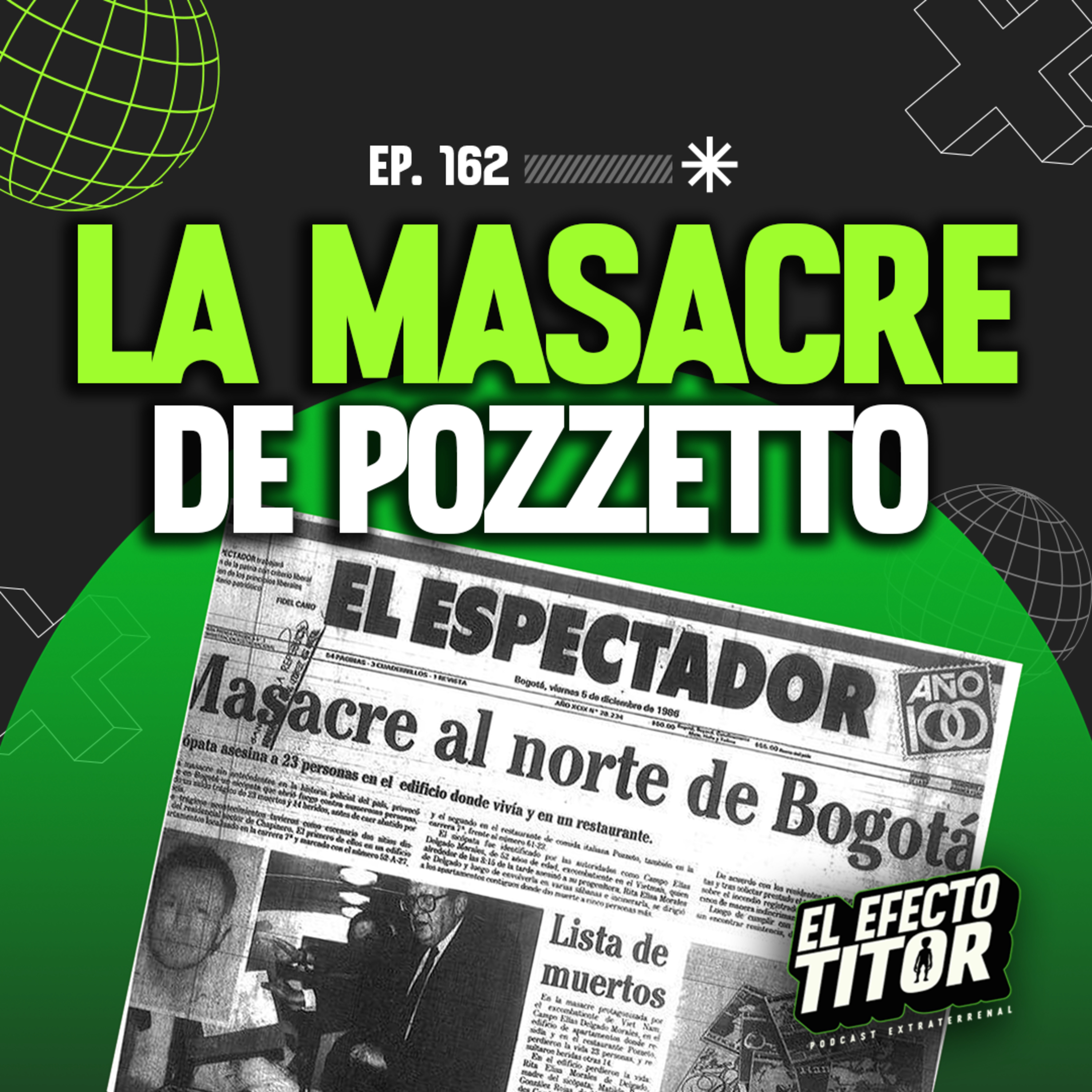E162. La masacre de Pozzeto 