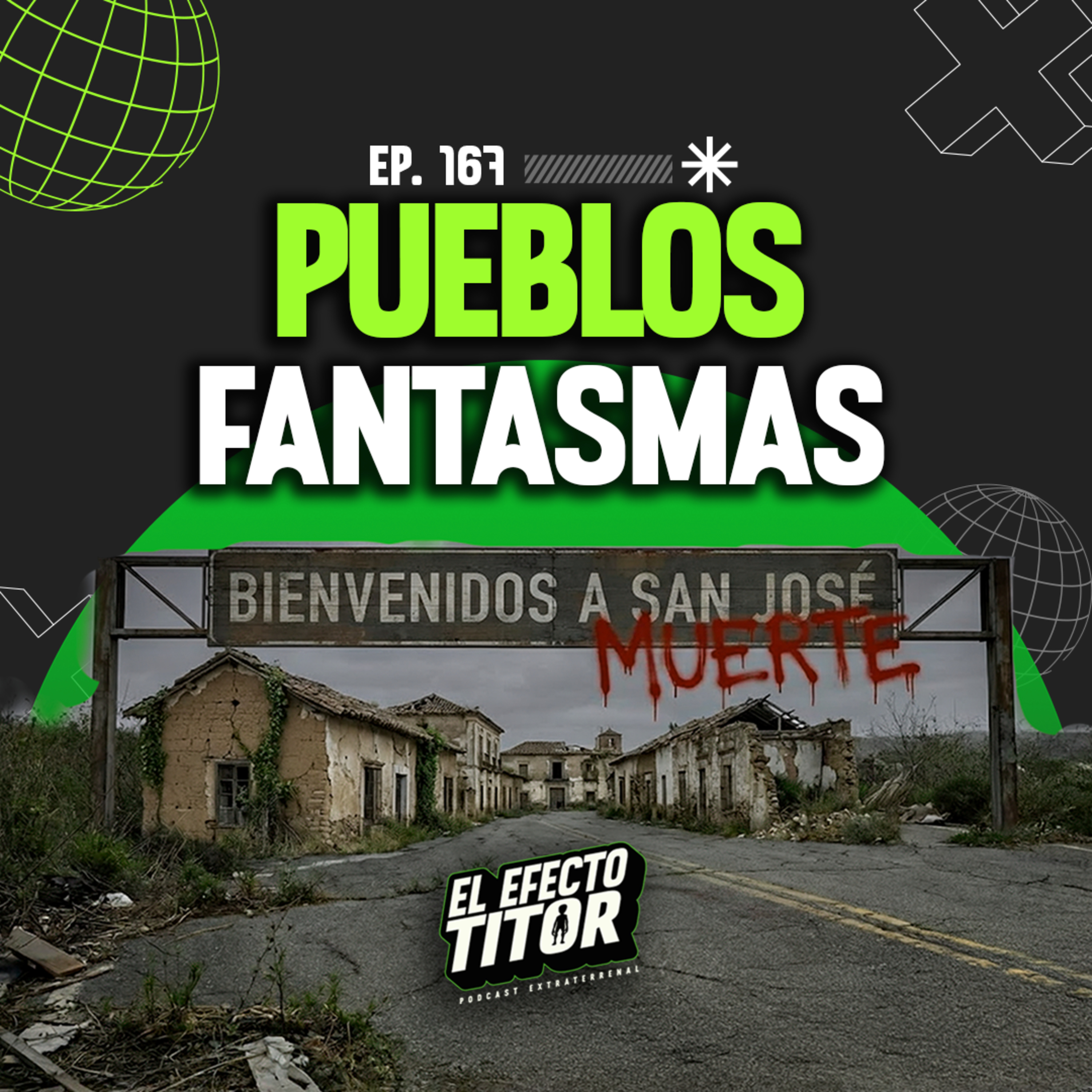 E167. Pueblos fantasmas
