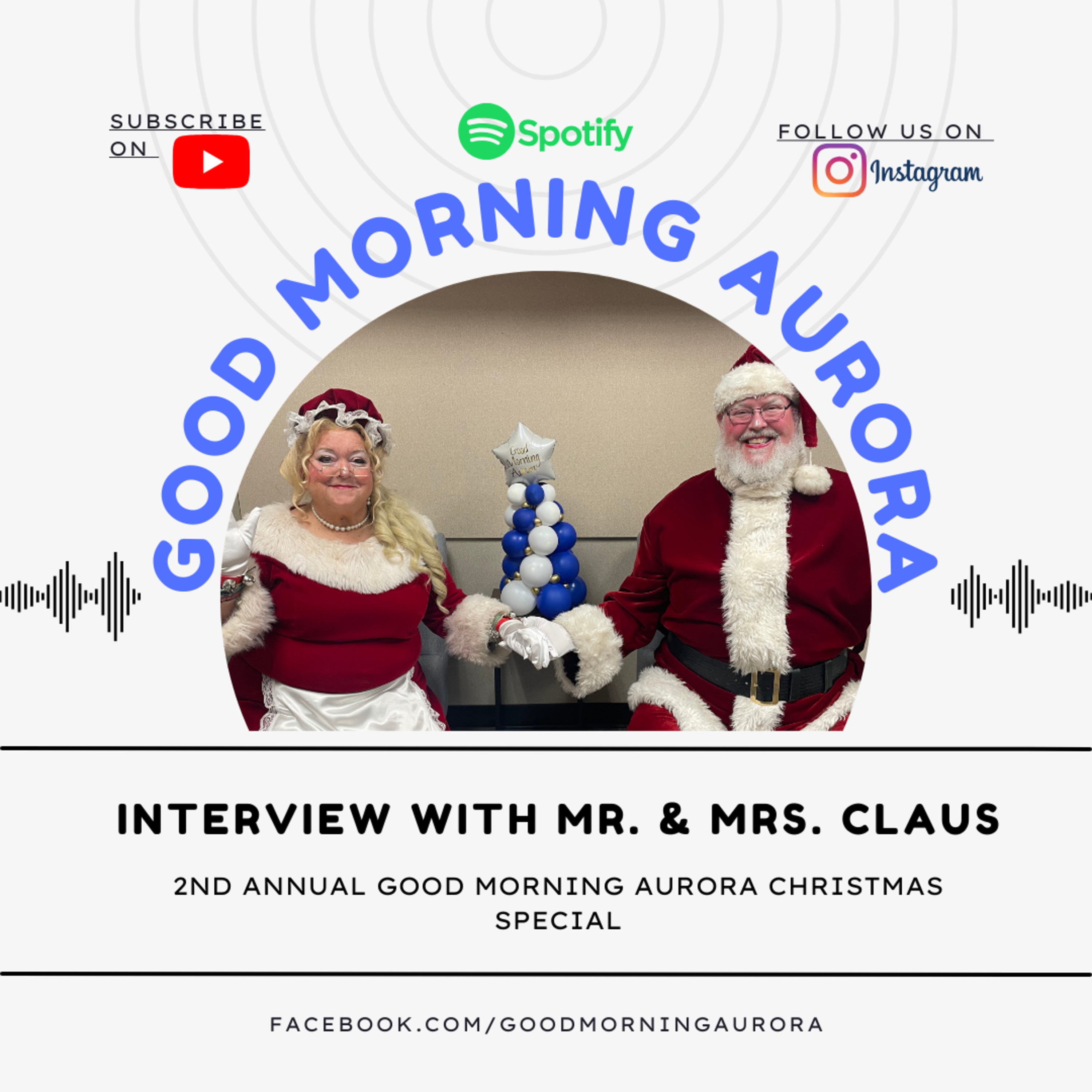 Monday | 12/25/2023 | Mr. & Mrs. Claus 2nd Annual Good Morning Aurora Christmas Special! episode artwork