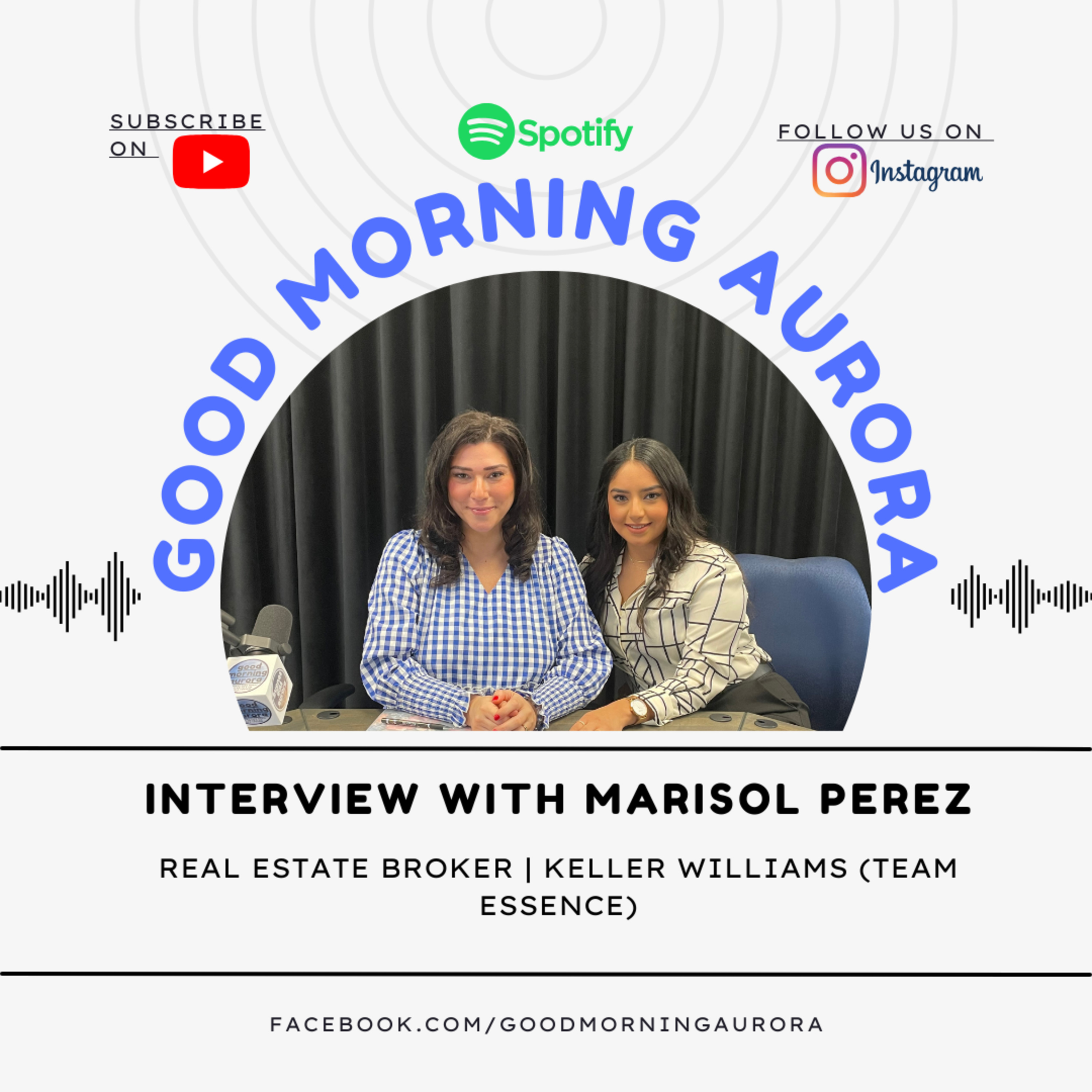 Thursday | 4/11/2024 | Marisol Perez (Keller Williams, Team Essence) Live On Good Morning Aurora!