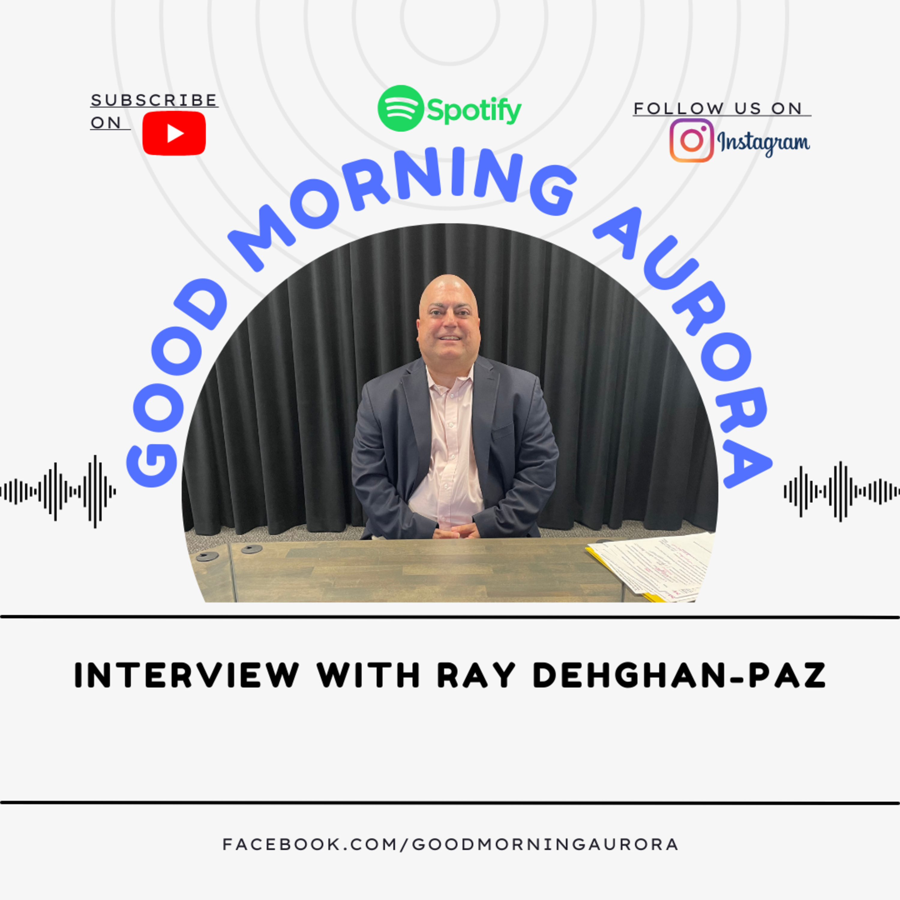 Tuesday | 6/18/2024 | Ray Dehghan-Paz Live On Good Morning Aurora episode artwork
