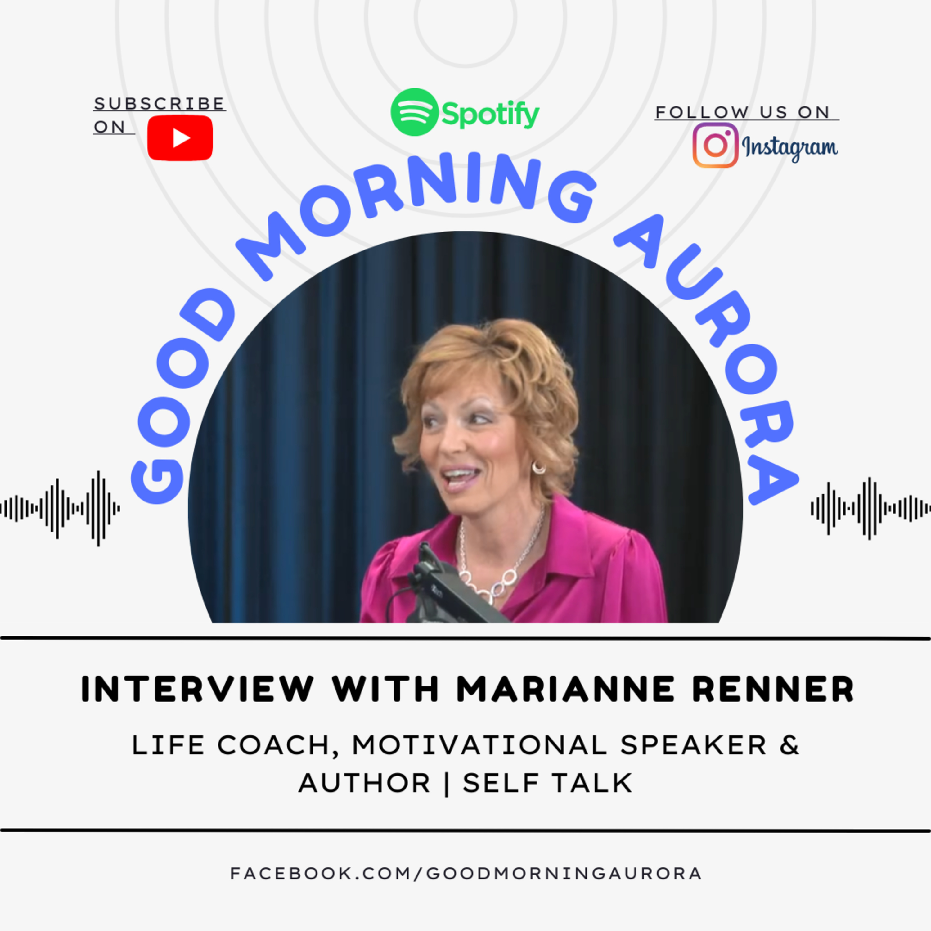 Marianne Renner | Author of "Self Talk", Life Coach & Motivational Speaker episode artwork
