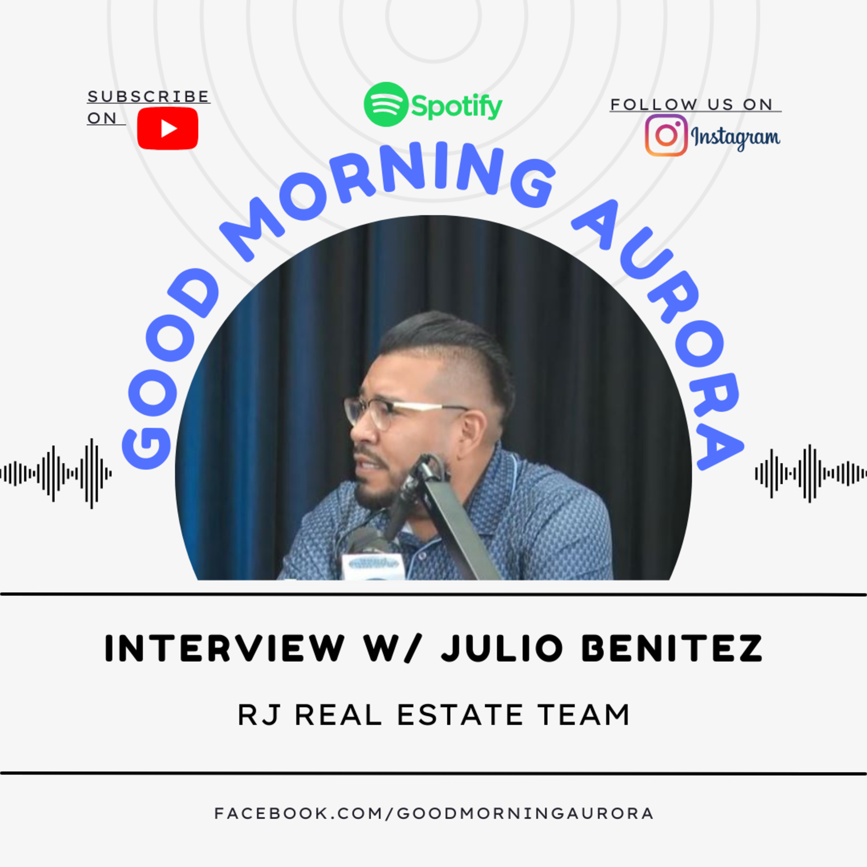 Living In Aurora w/ Realtor Julio Benitez (RJ Real Estate Team) episode artwork