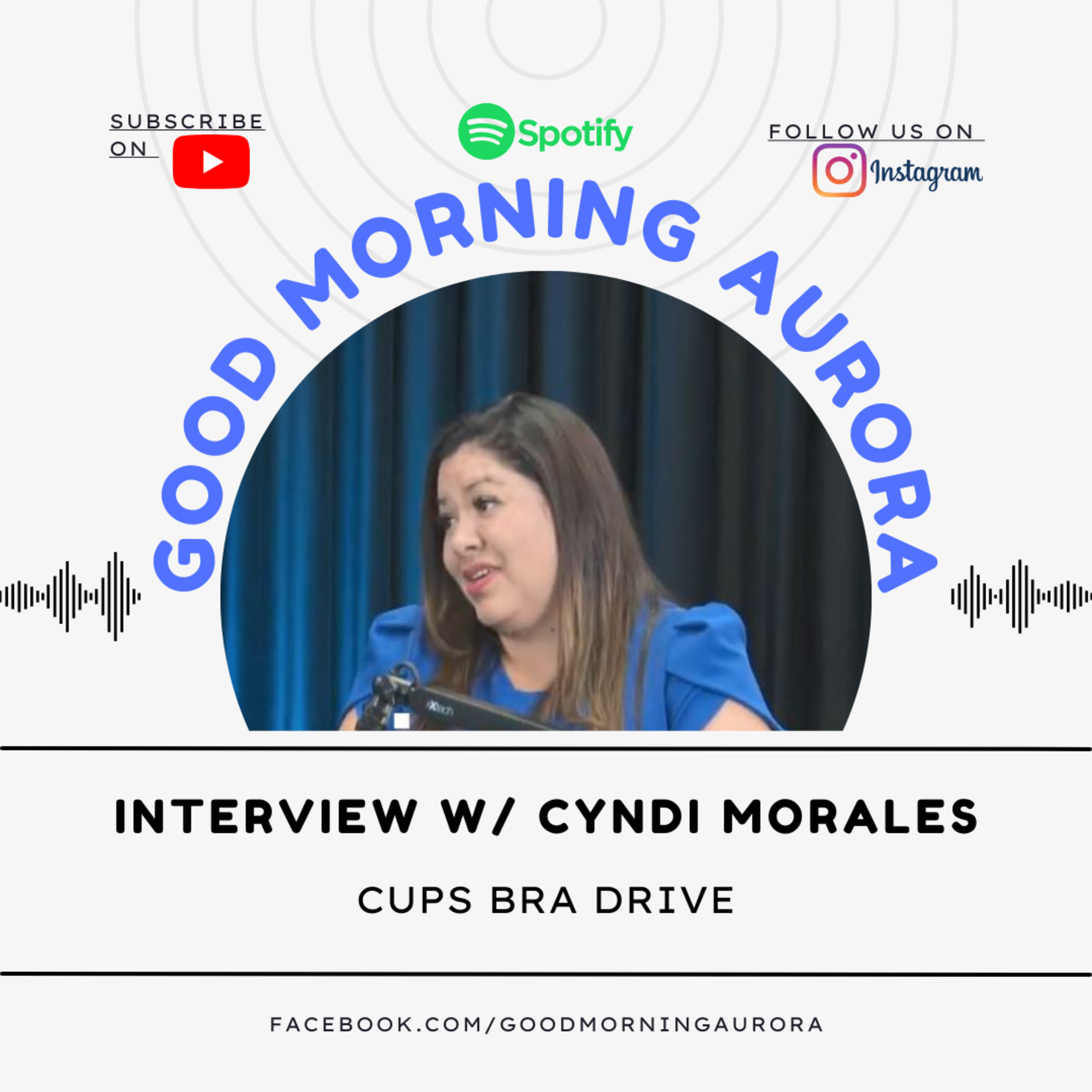 Interview w/ Cyndi Morales | CUPS Bra Drive