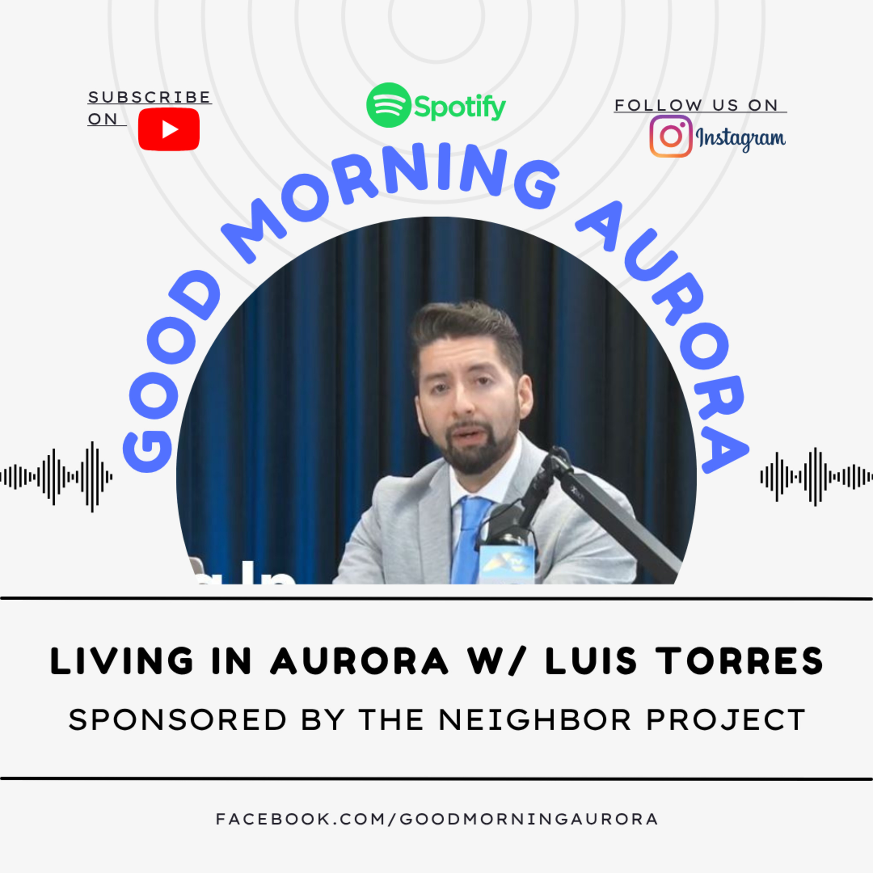 Living In Aurora w/ Luis Torres and OnPath Realty episode artwork