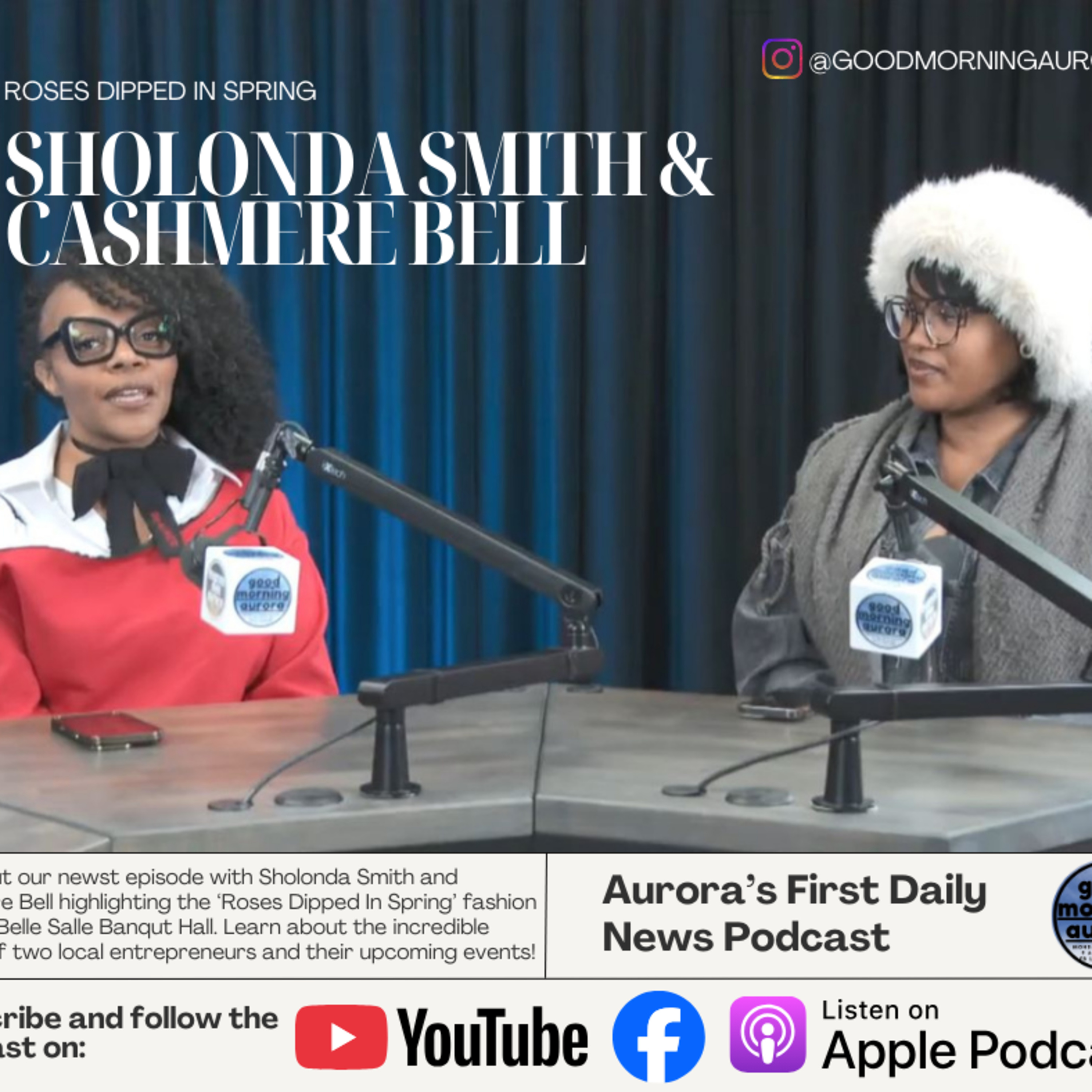 Interview w/ Sholonda Smith & Cashmere Bell! (Roses Dipped In Spring Fashion Show) episode artwork