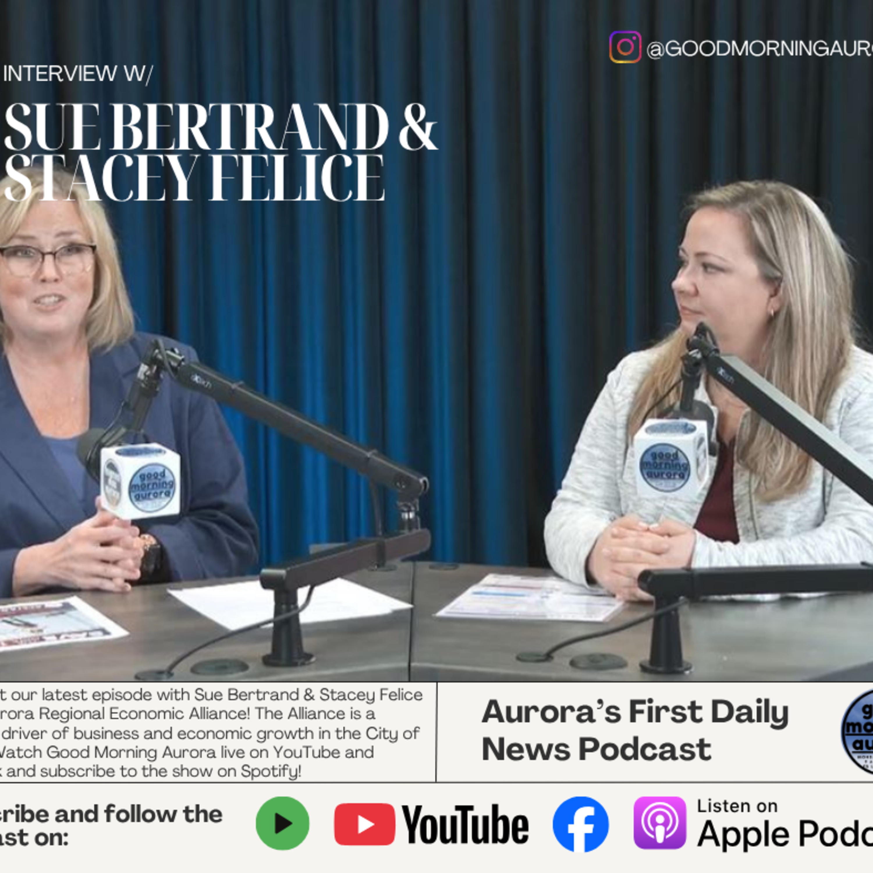 Aurora Regional Economic Alliance | Interview w/ Sue Bertrand & Stacey Felice episode artwork