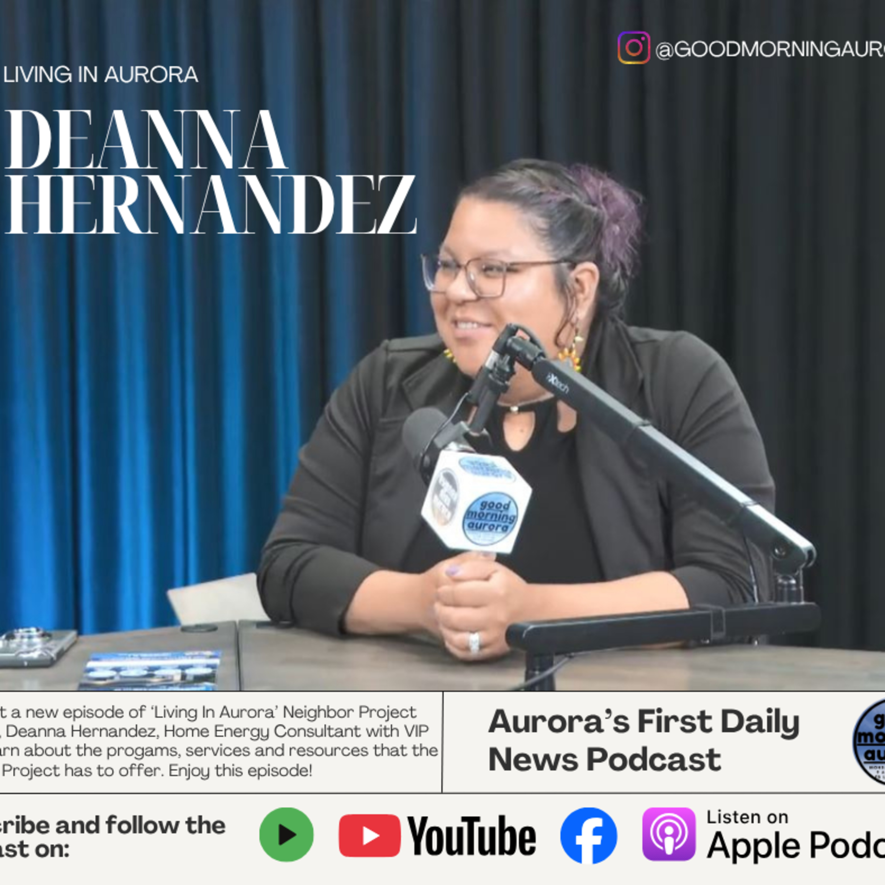 Living in Aurora w/ Special Guest Deanna Hernandez | Volunteer Spotlight episode artwork