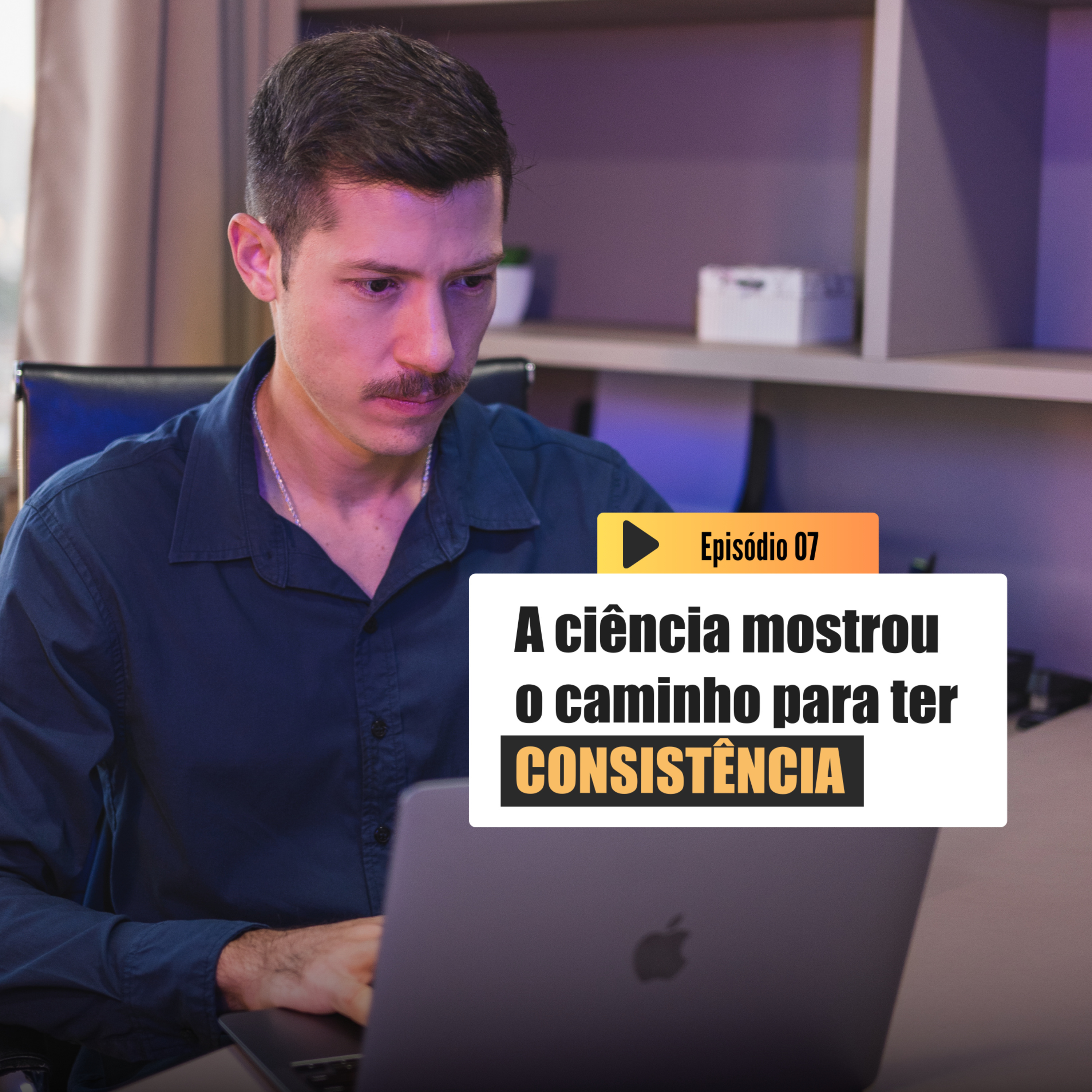 A Ciência mostrou 2 Formas CERTAS e 1 ERRADA para ter CONSISTÊNCIA | Emagrecer é outra coisa T3 Ep.07