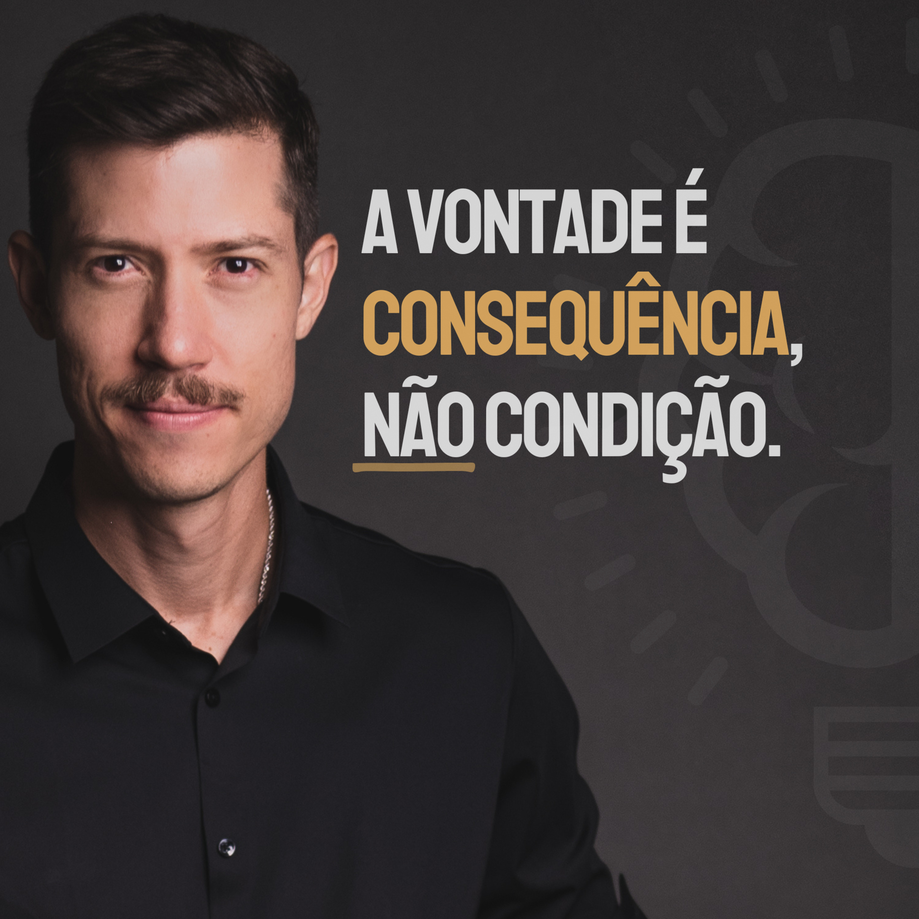 NINGUÉM que conseguiu, esperou estar motivado | Ep. 522