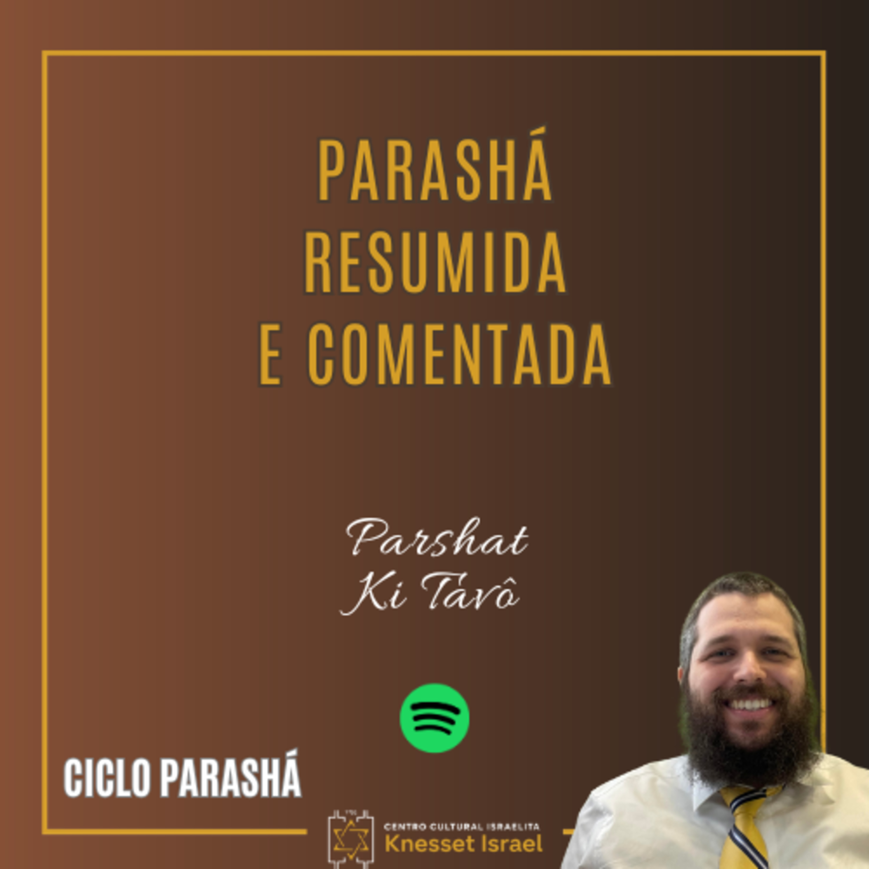 1257 Resumo da parashá comentada. Parshat Ki Tavô