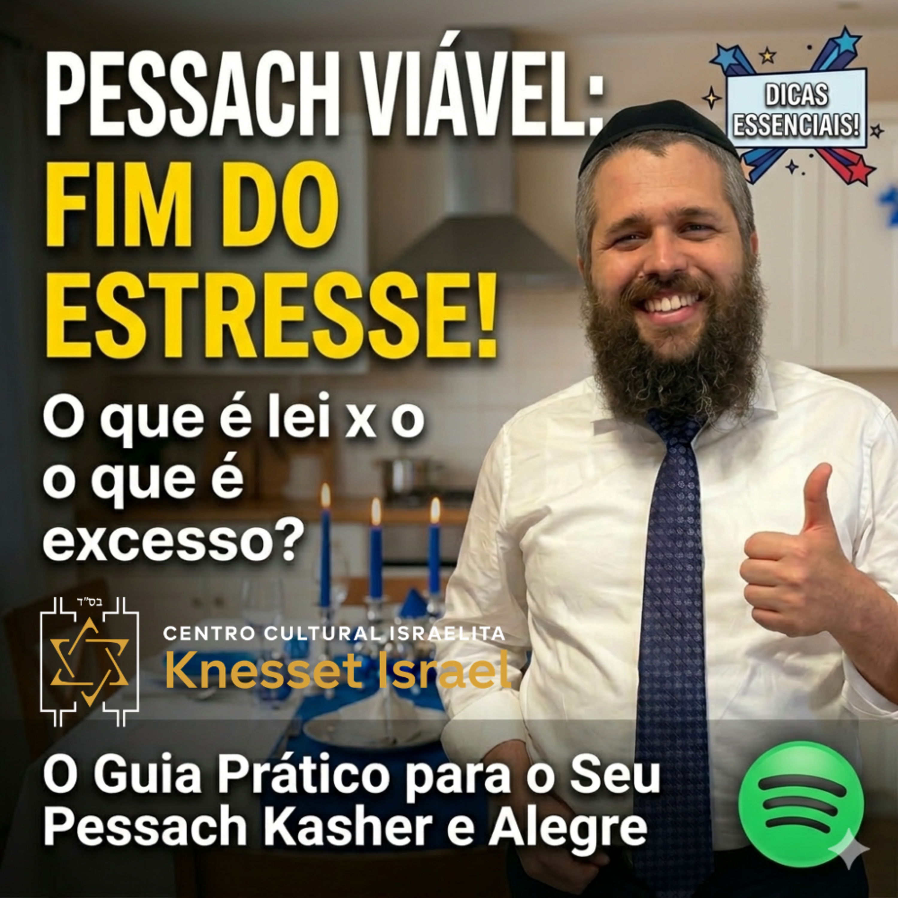 1358 O Guia do Pessach Viável: O que é exigência da lei e o que é rigor excessivo?