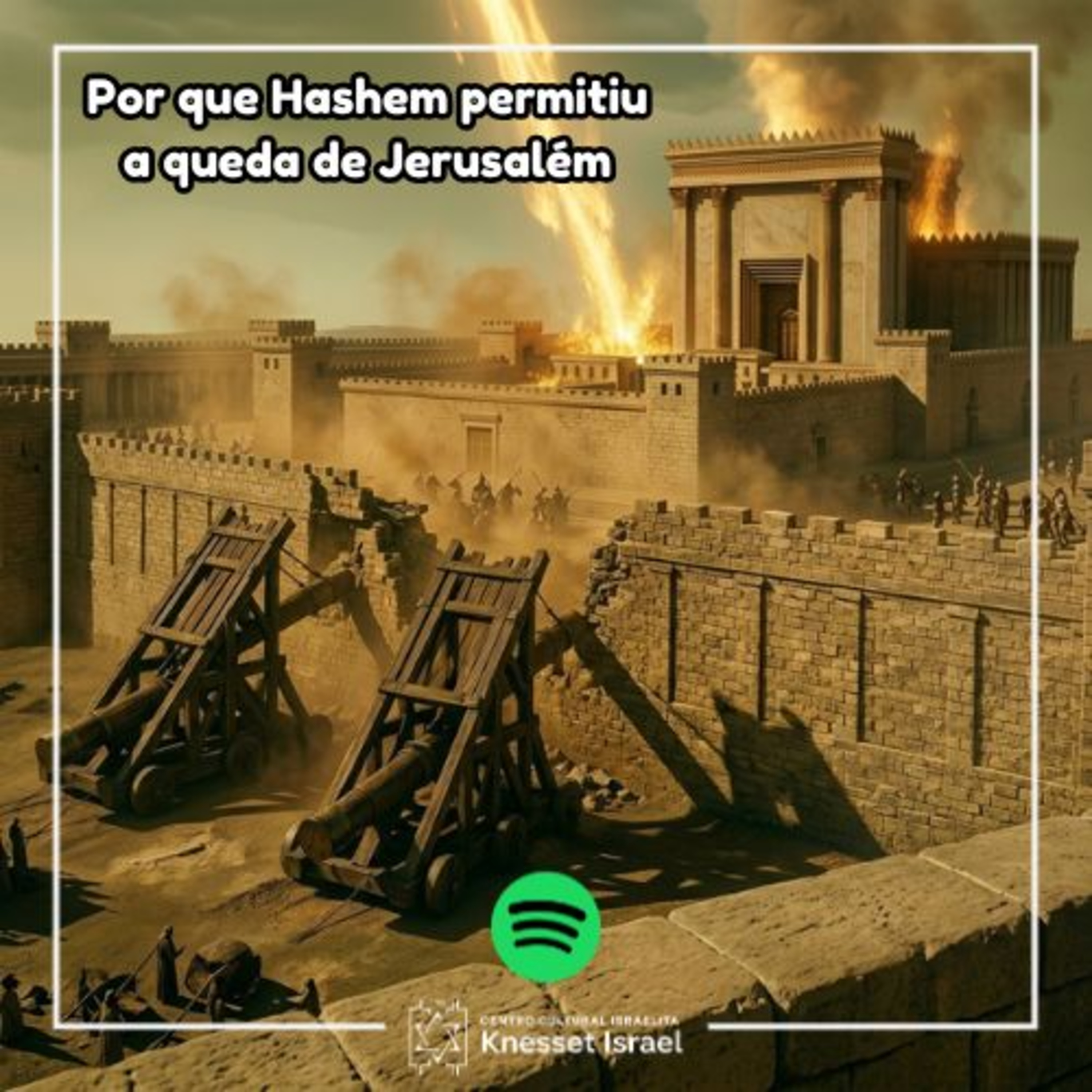 1459 Tanach Por que Hashem permitiu a queda de Jerusalém