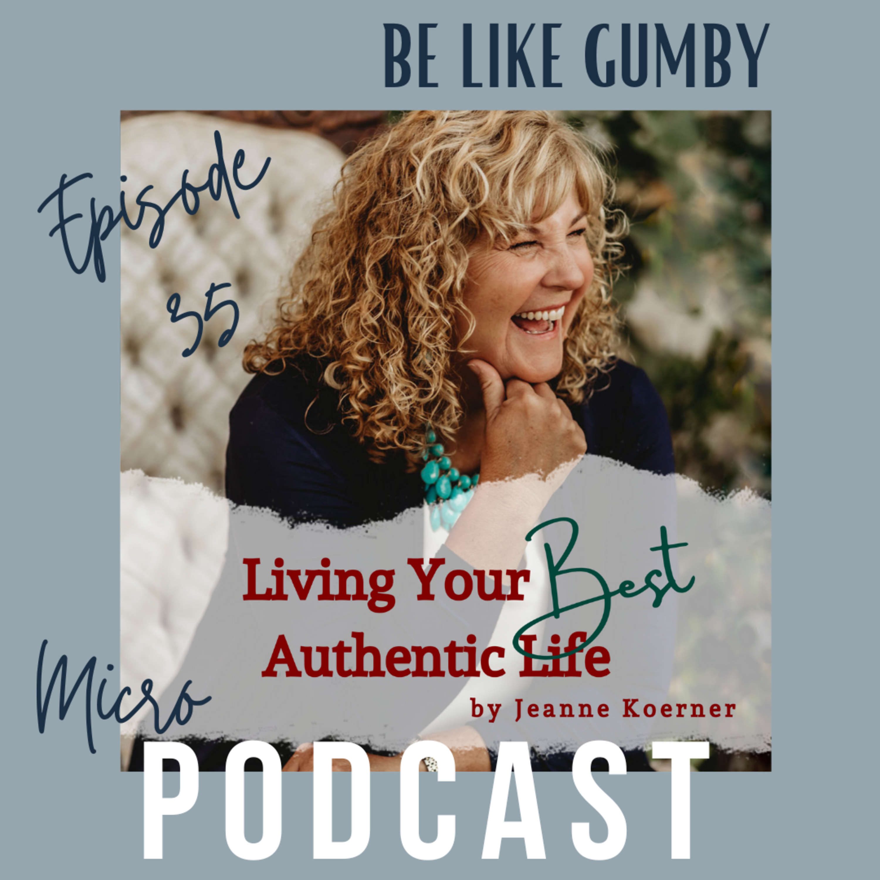 Living Your Best Authentic Life