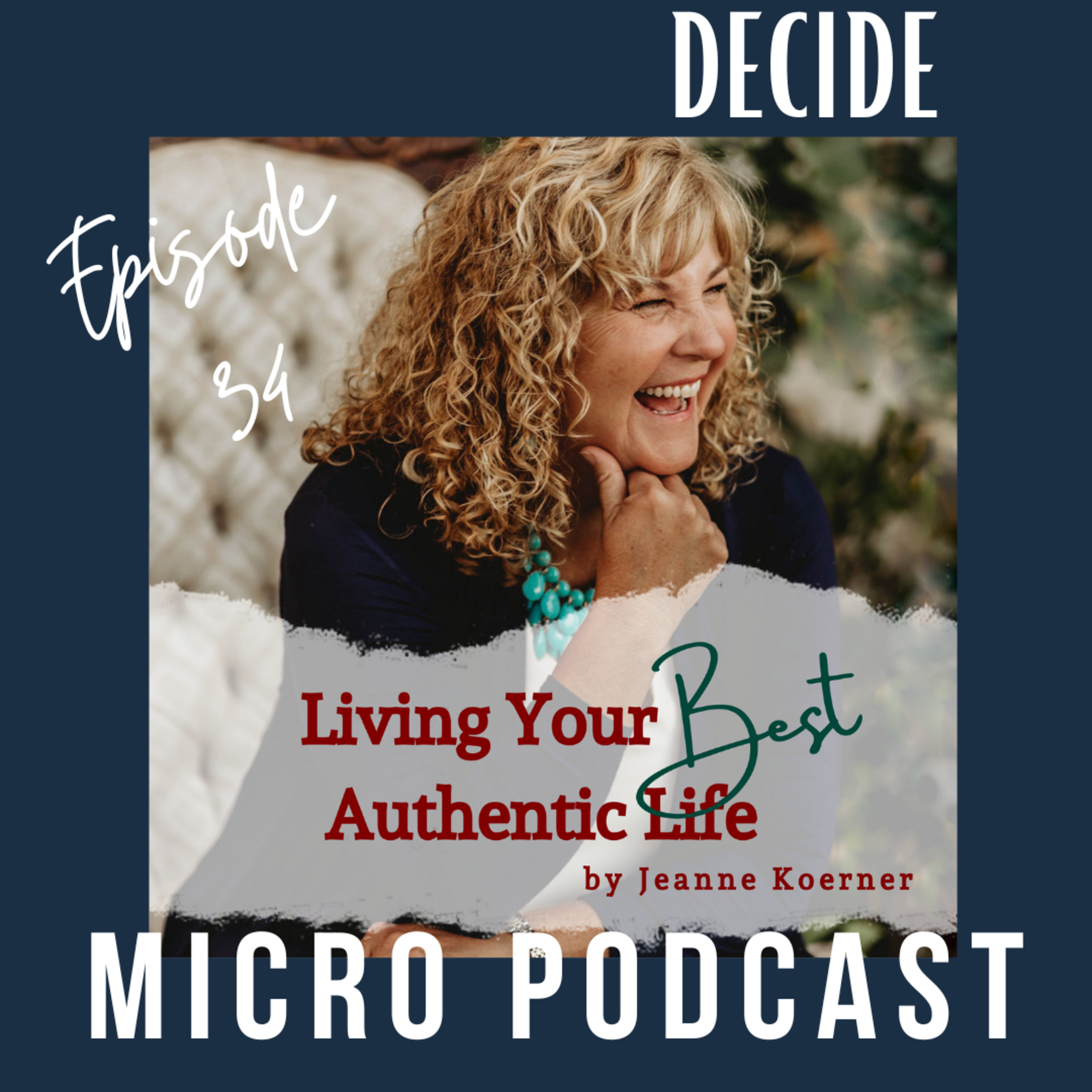 Living Your Best Authentic Life