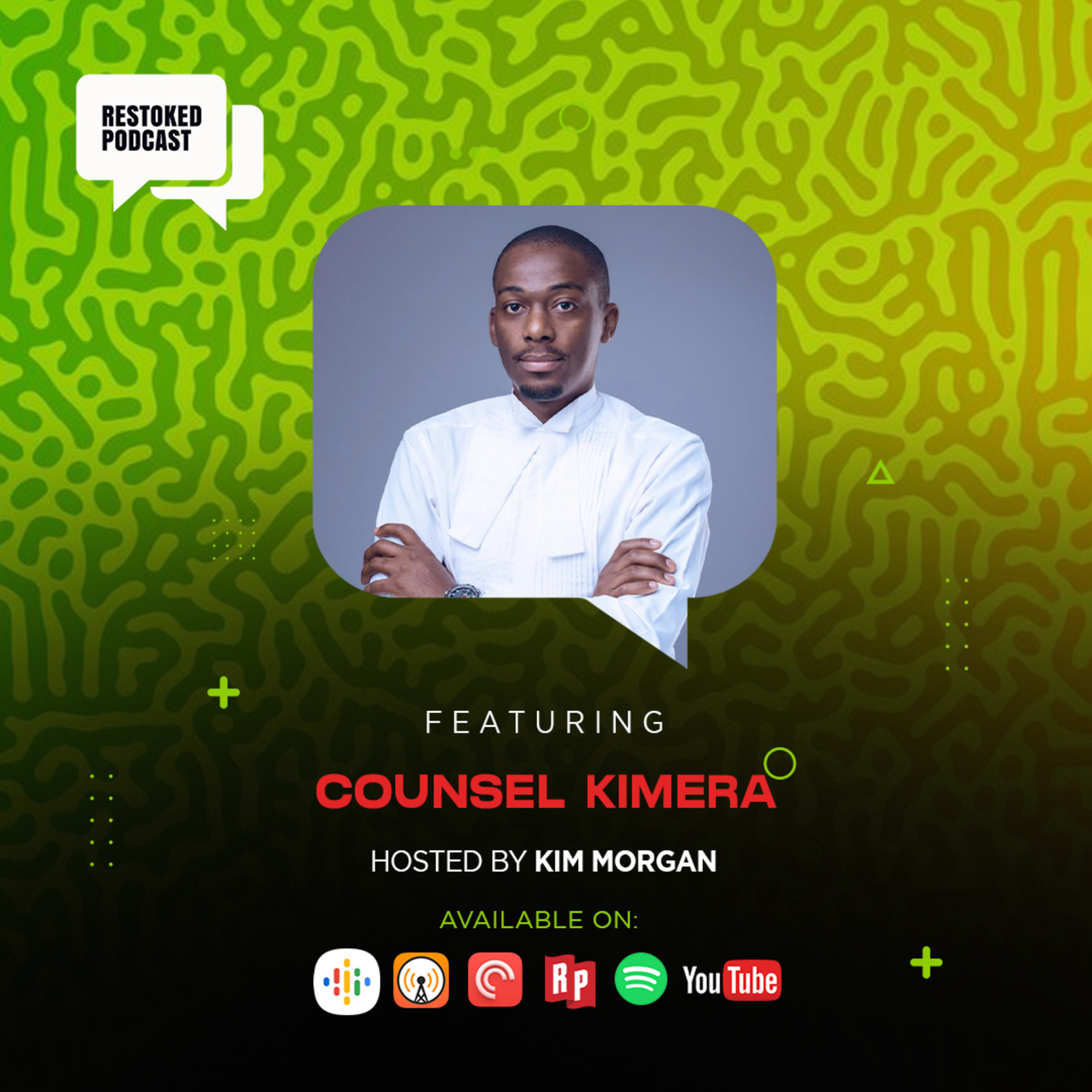 Life, Career & Growth | Featuring Council Kimera | Restoked Podcast