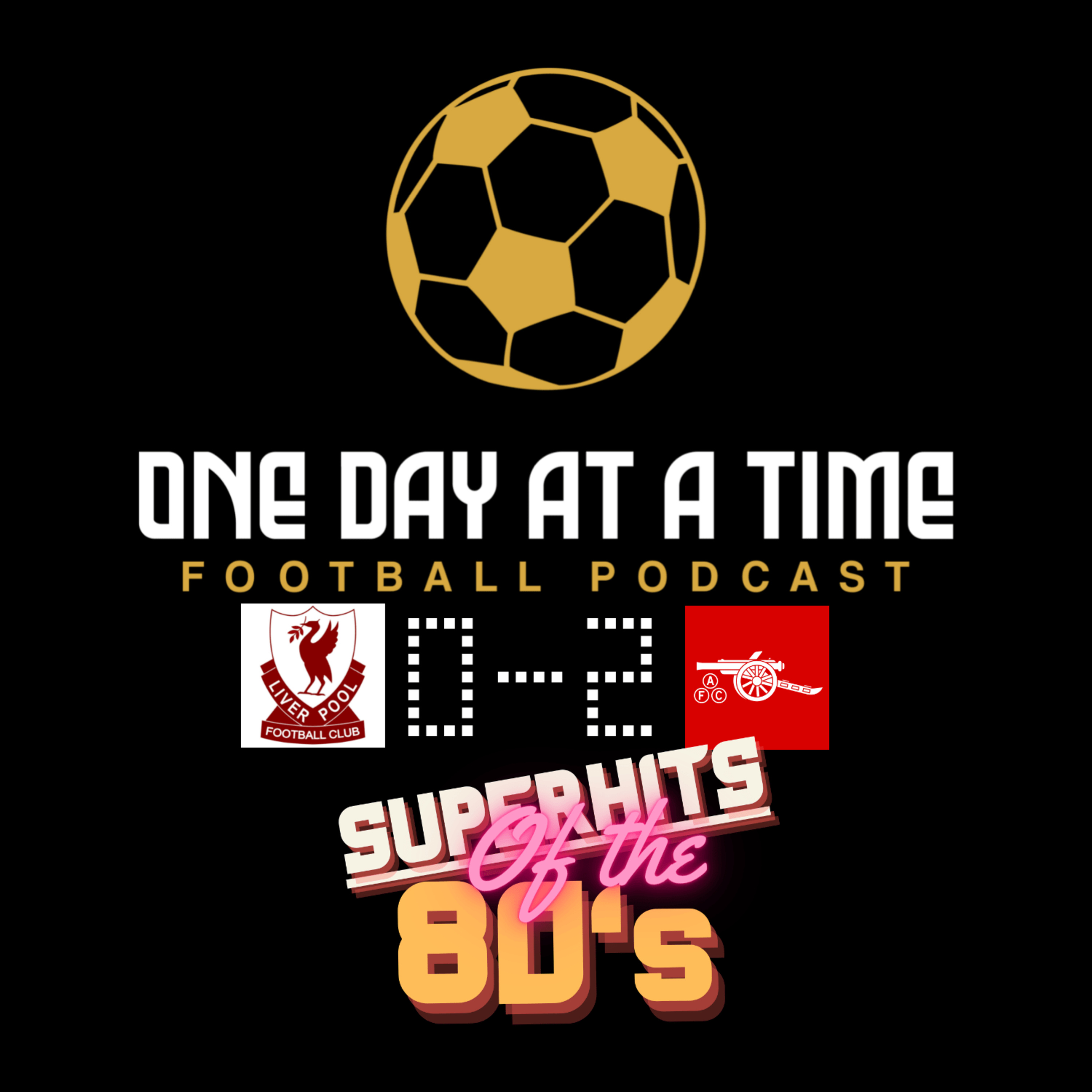 Superhits Of The 80s - Liverpool v Arsenal 1989 episode artwork