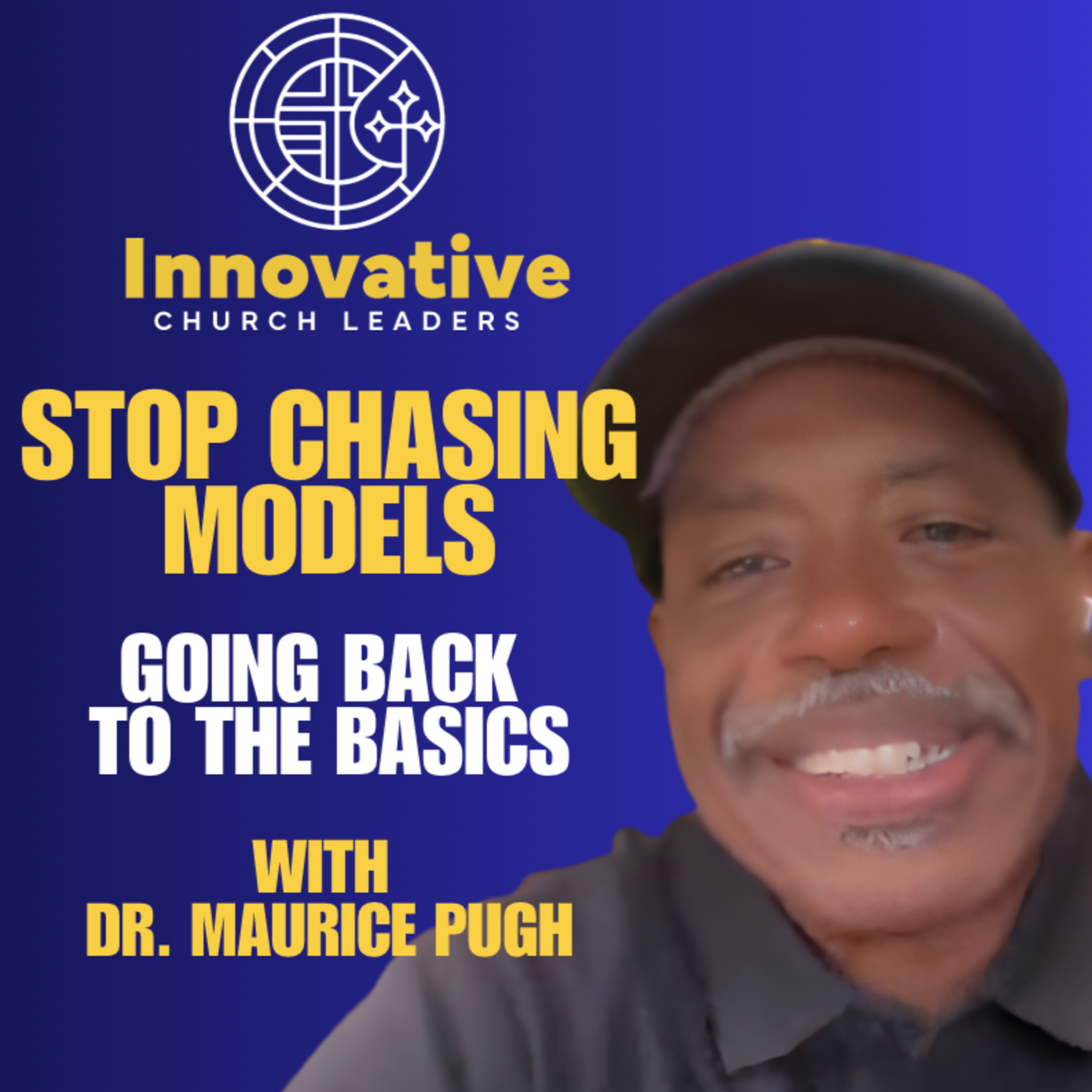Stop Chasing Models and Go Back to the Basics with Dr. Maurice Pugh episode artwork