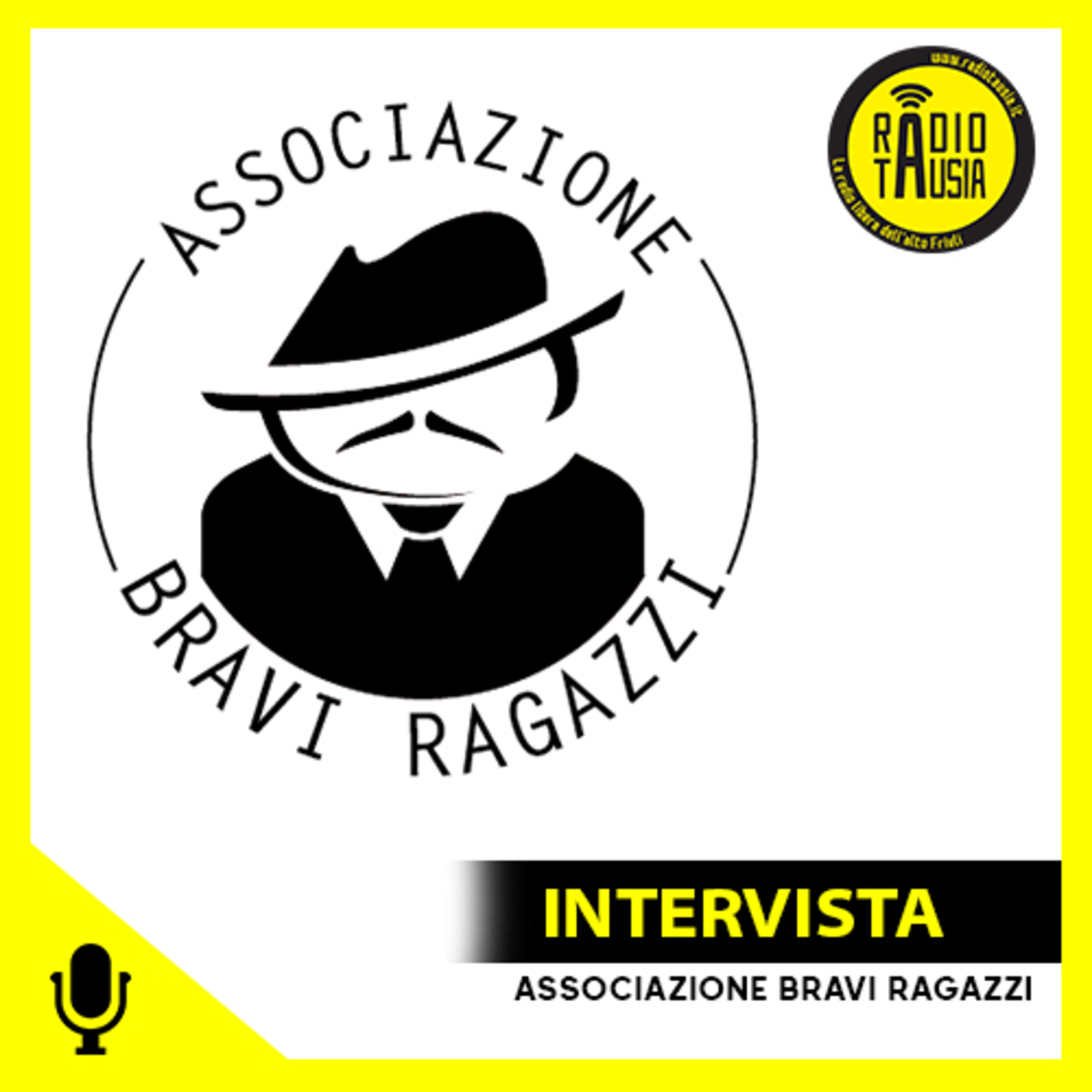 Intervista Associazione Bravi Ragazzi (29-05-2024) episode artwork