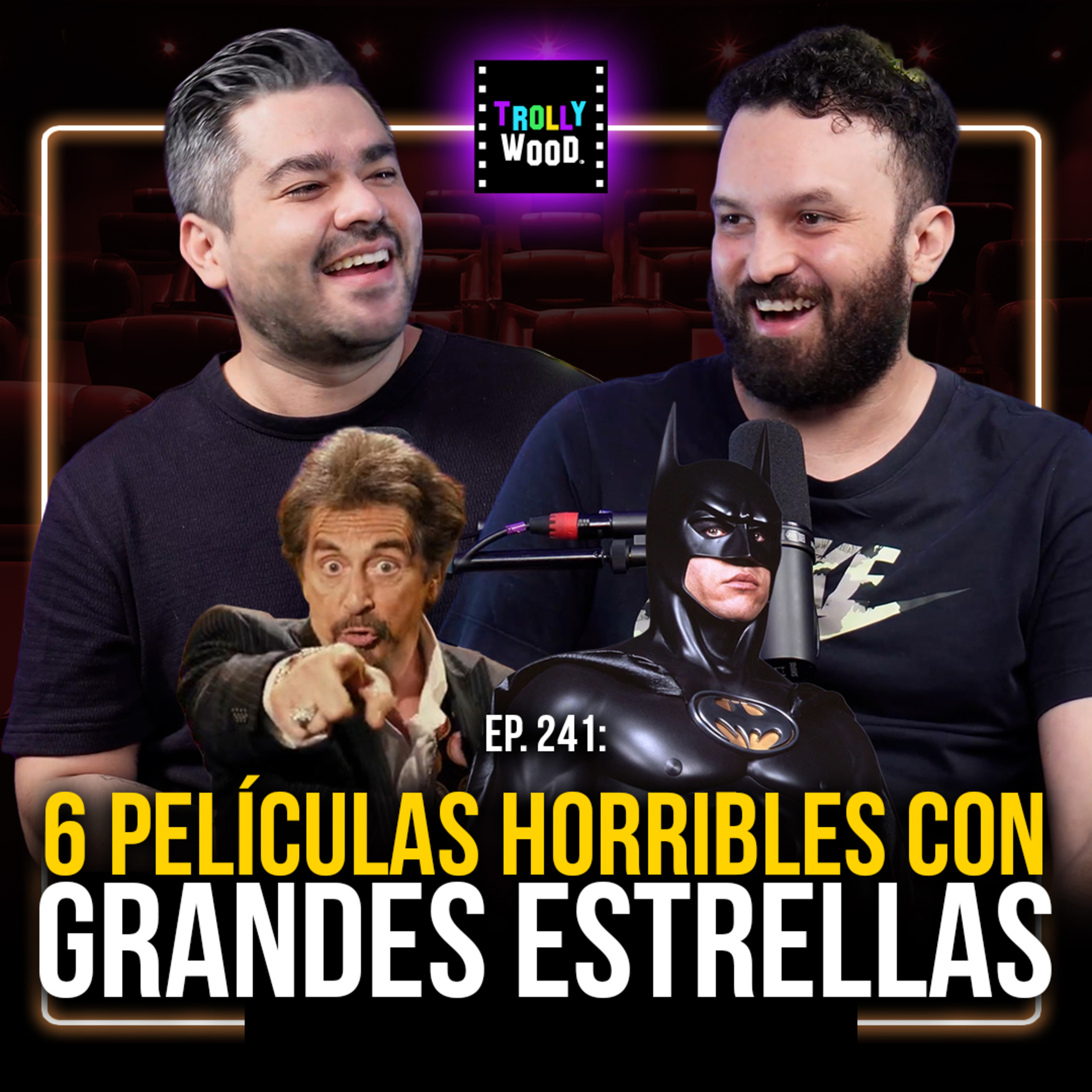 Ep. 241 - 6 Películas HORRIBLES con grandes ESTRELLAS