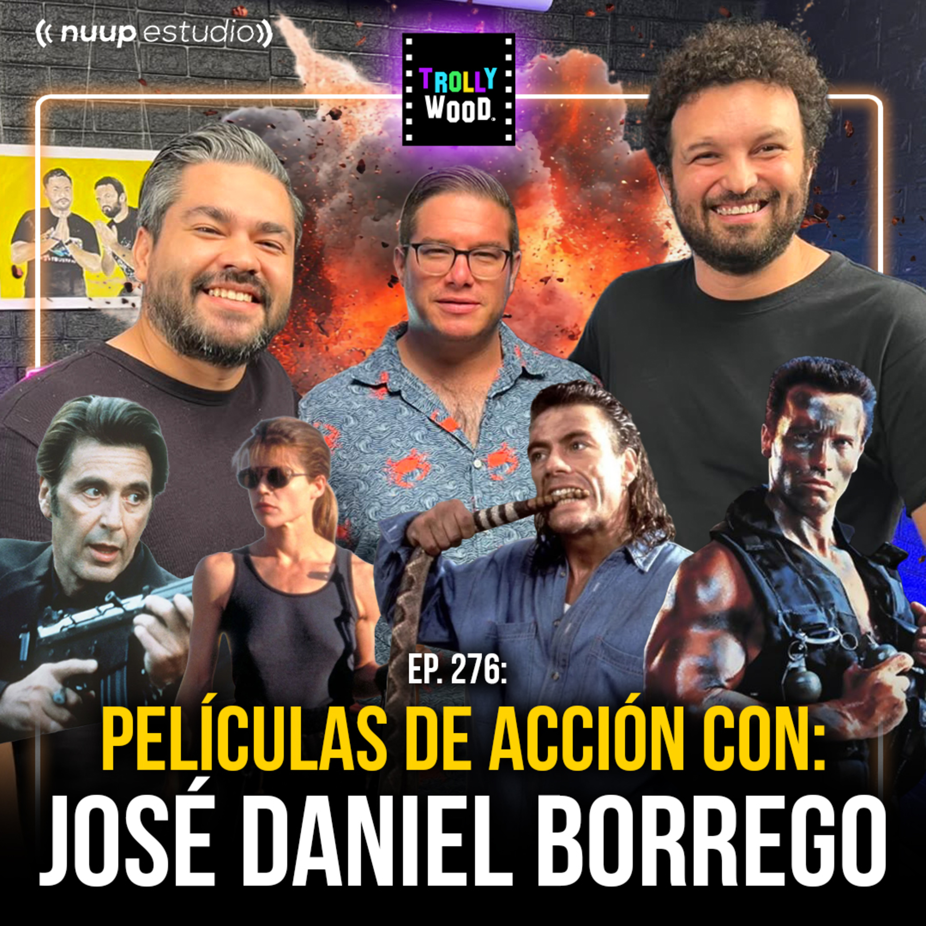 Las MEJORES Película de Acción feat. José Daniel Borrego - Ep 276 episode artwork