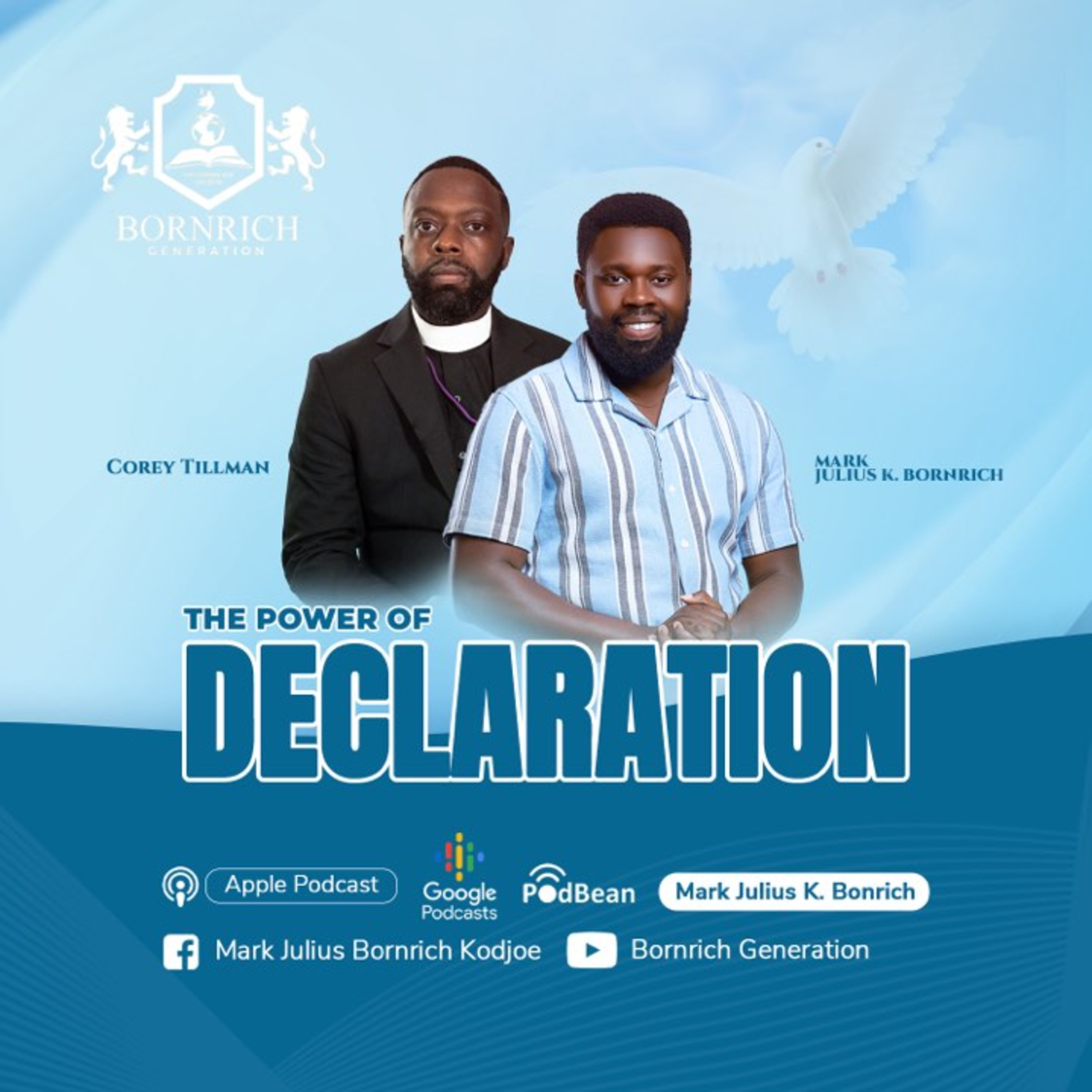 THE POWER OF DECLARATION BY APOSTLE COREY TILLMAN