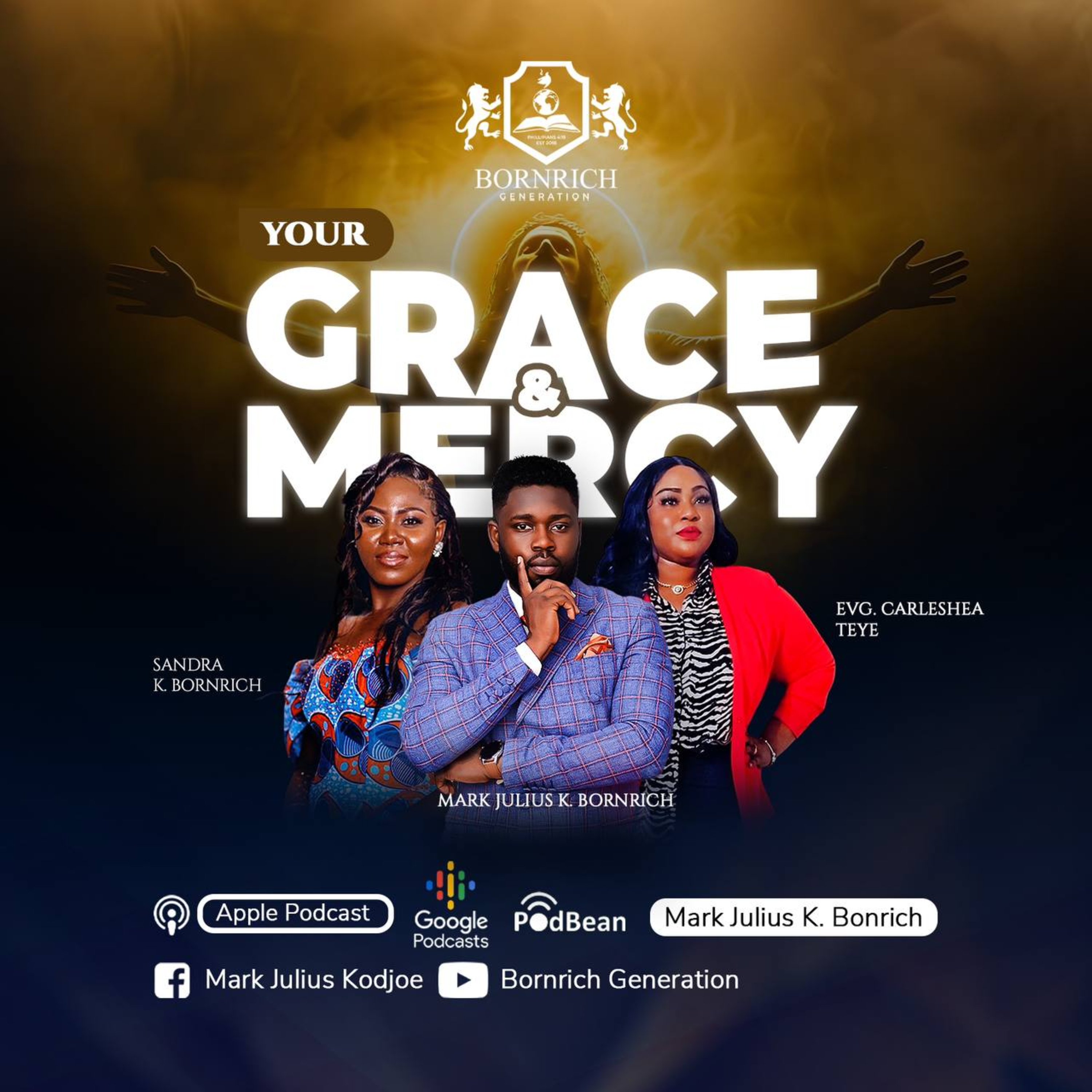 YOUR GRACE & MERCY by Evang Carleshea Teye