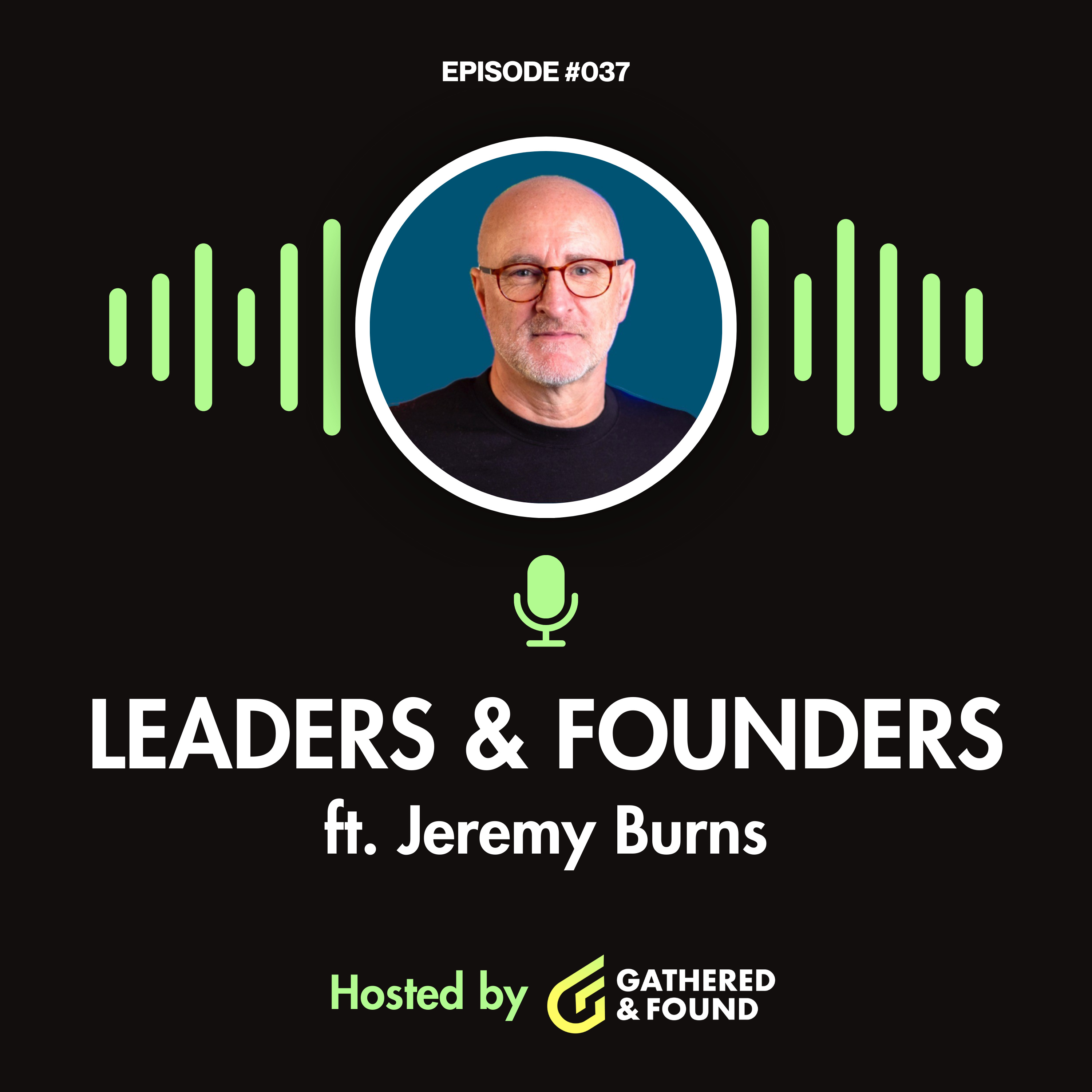 Leaders & Founders