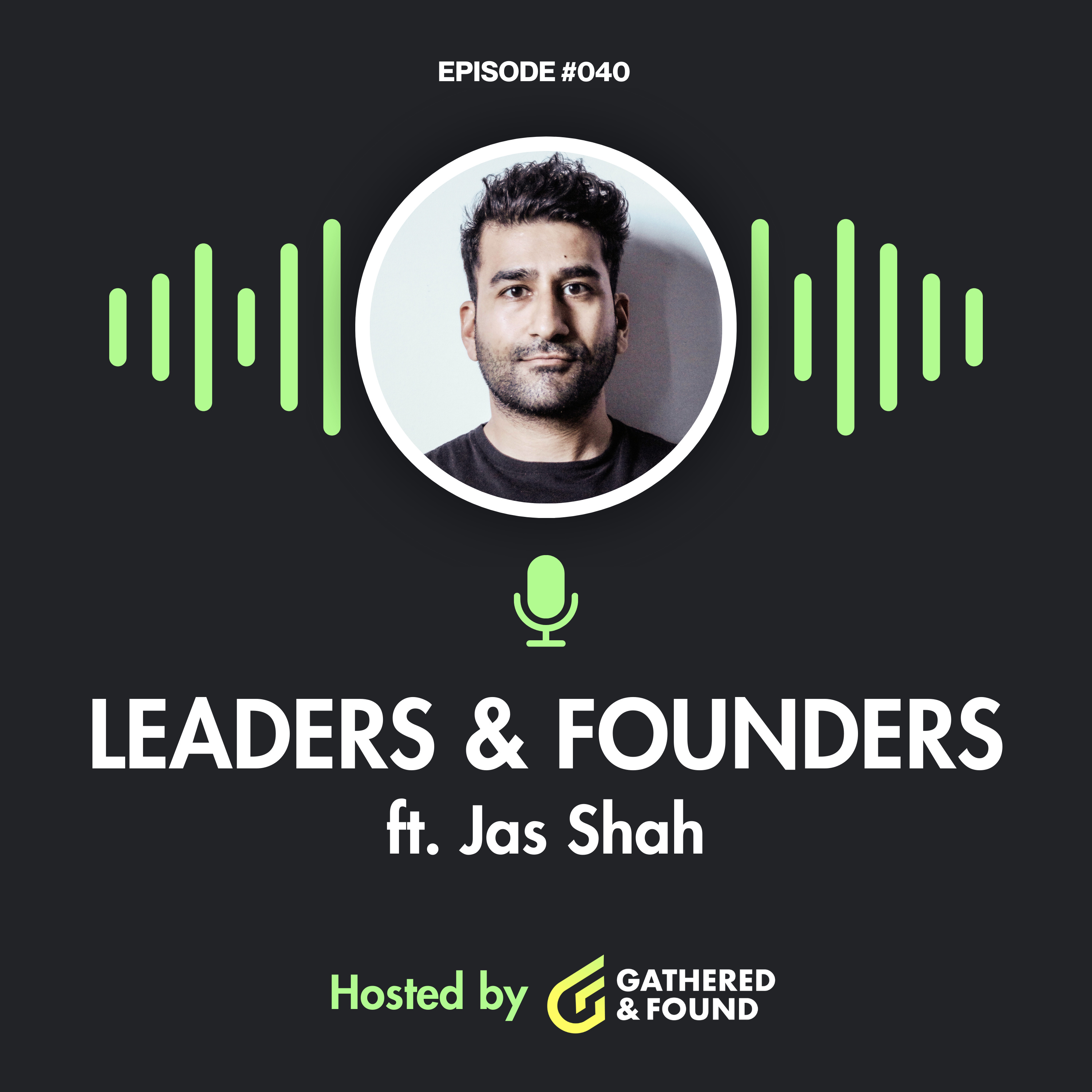 Leaders & Founders