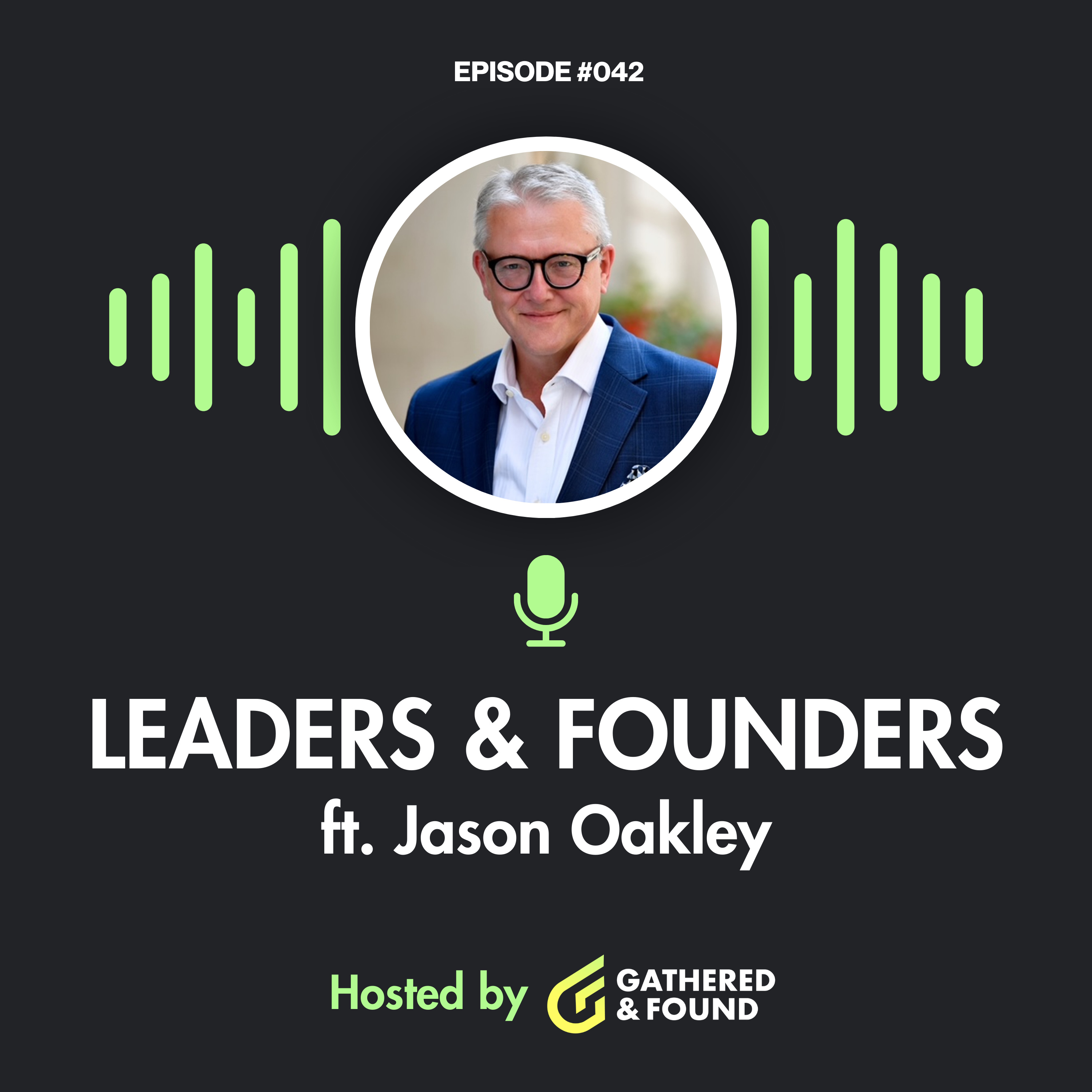 Leaders & Founders