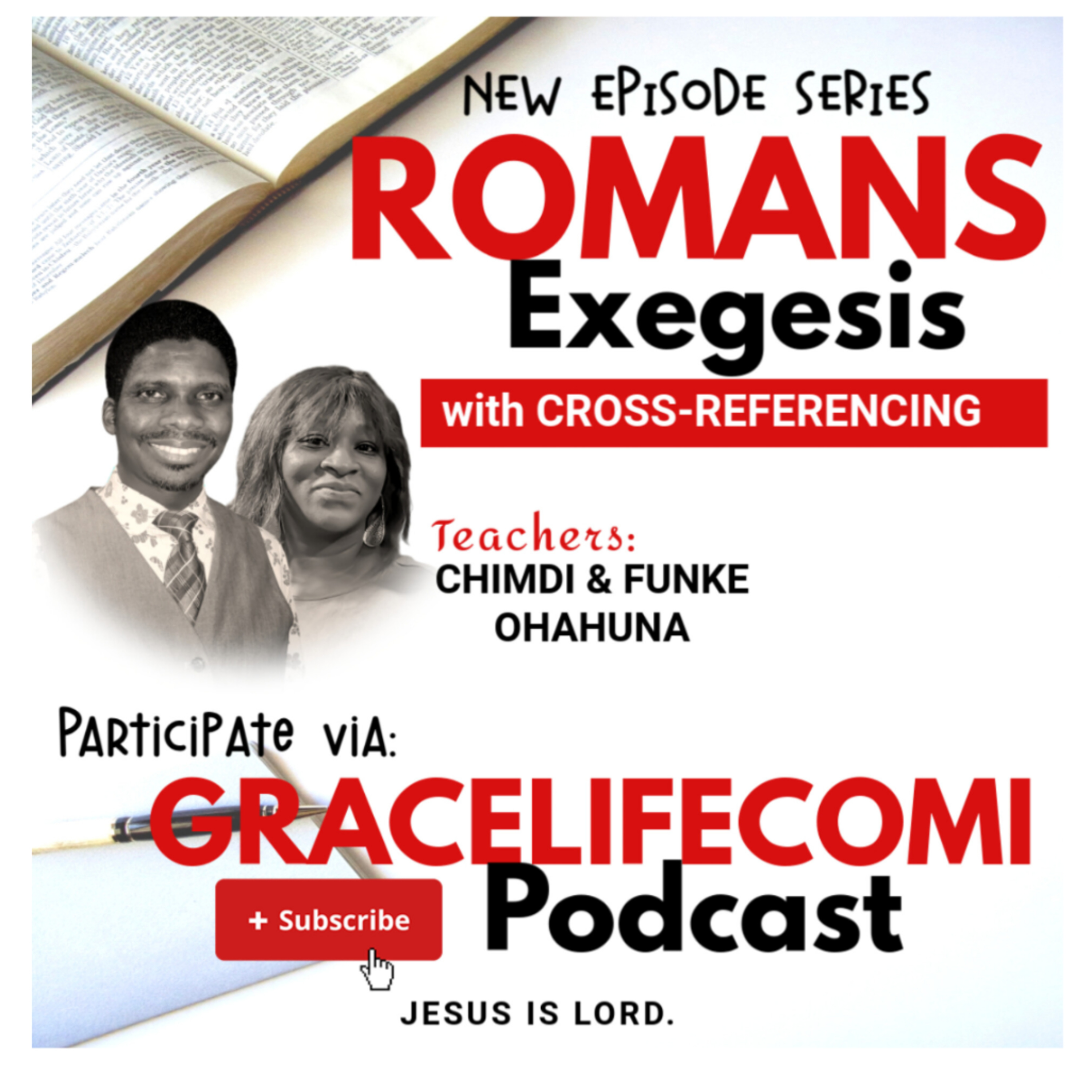 ROMANS EXEGESIS Ep. 20