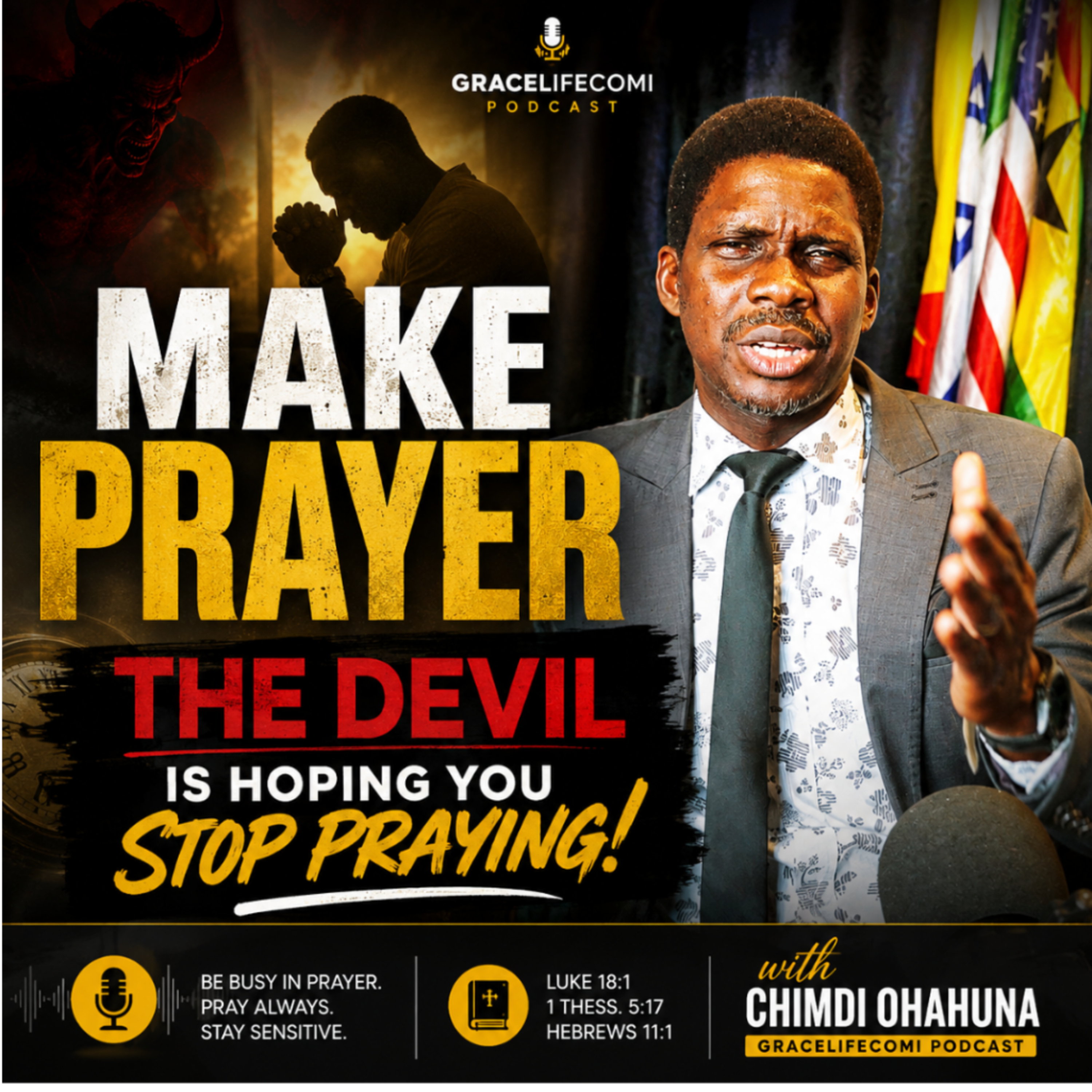 MAKE PRAYER : The Devil Is Hoping You Stop Praying episode artwork