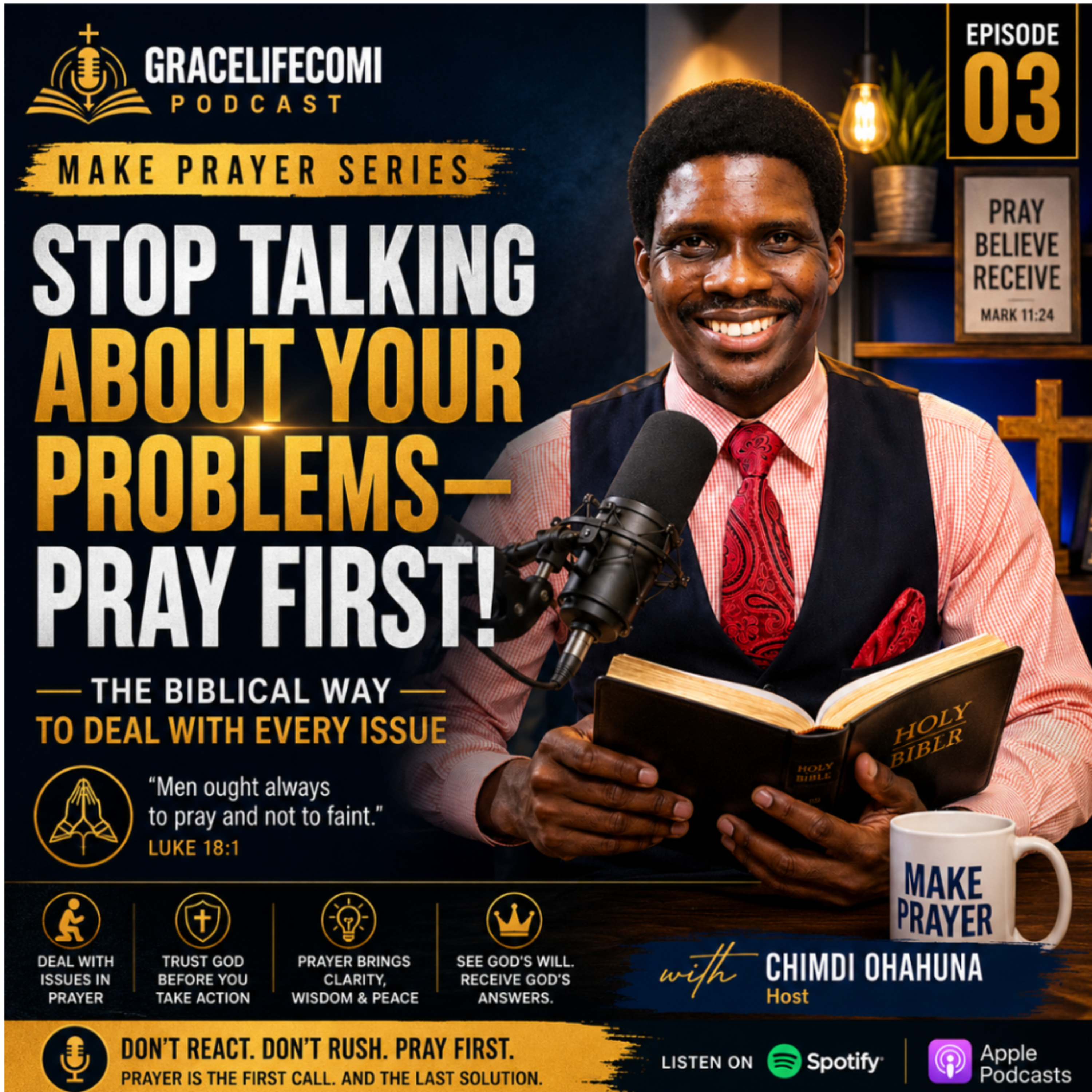Stop Talking About Your Problems, Pray First! | The Biblical Way to Deal with Every Issue episode artwork
