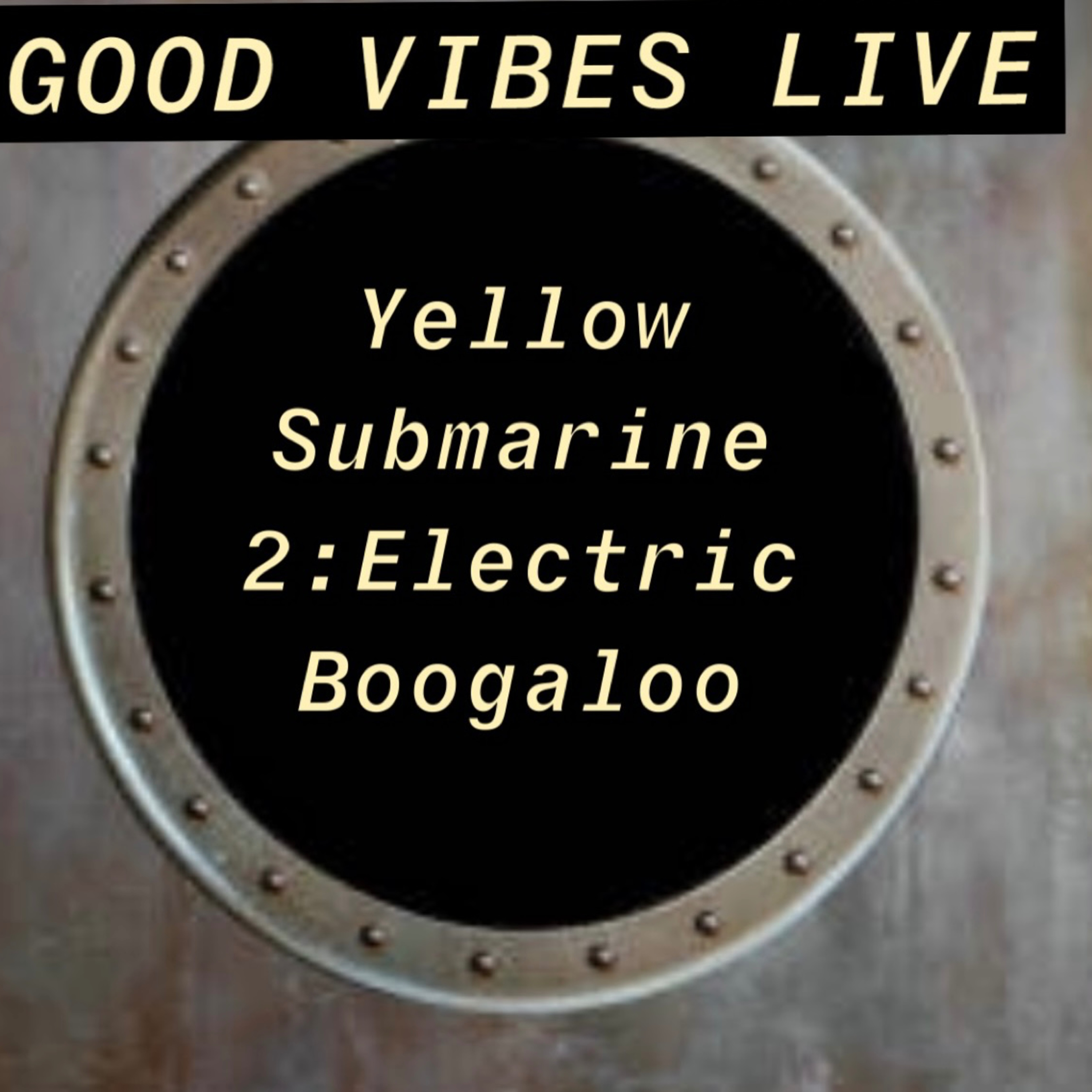 Good Vibes Live