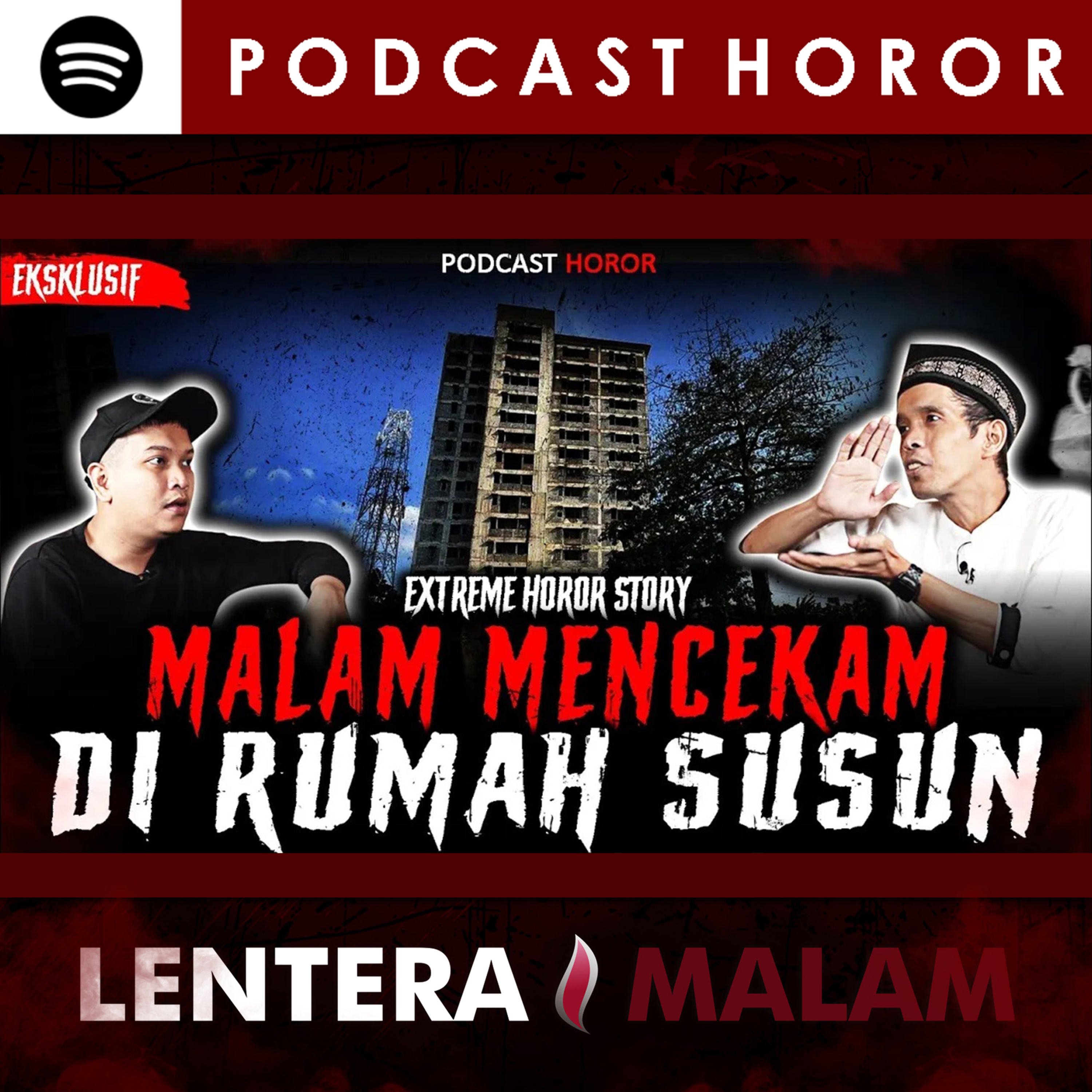 475 MALAM MENCEKAM DI RUMAH SUSUN