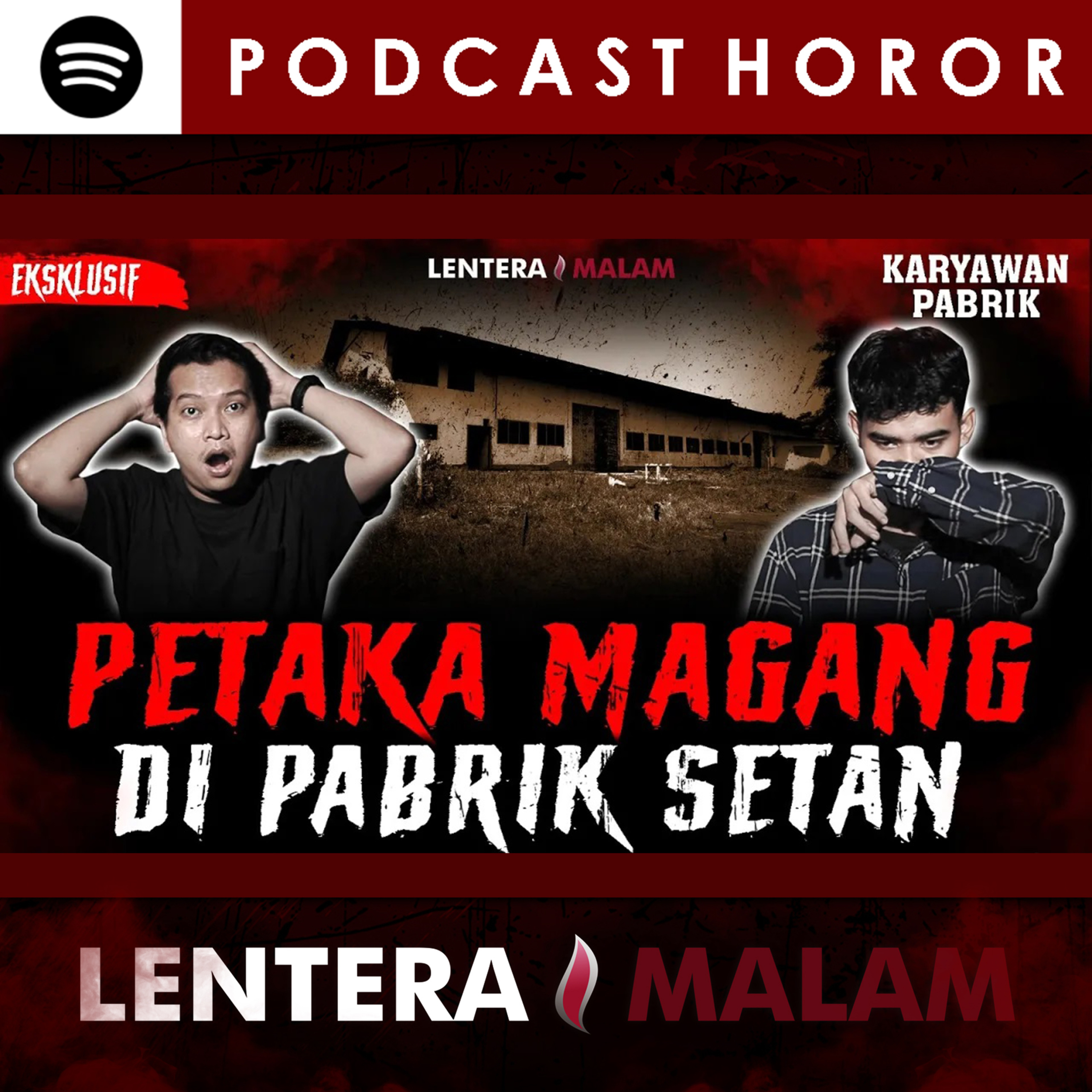 511 PETAKA MAGANG DI PABRIK SETAN