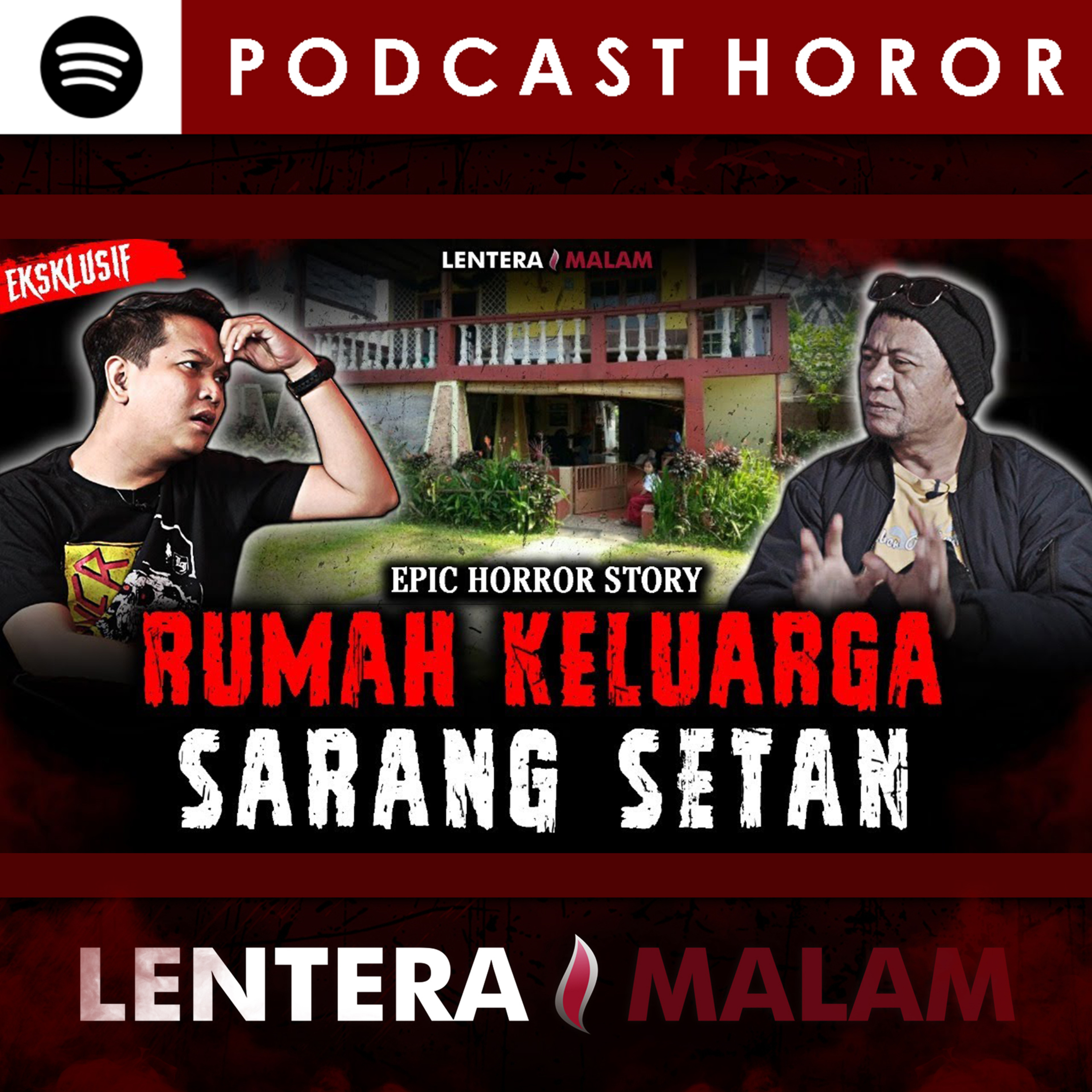 552 RUMAH KELUARGA SARANG SETAN