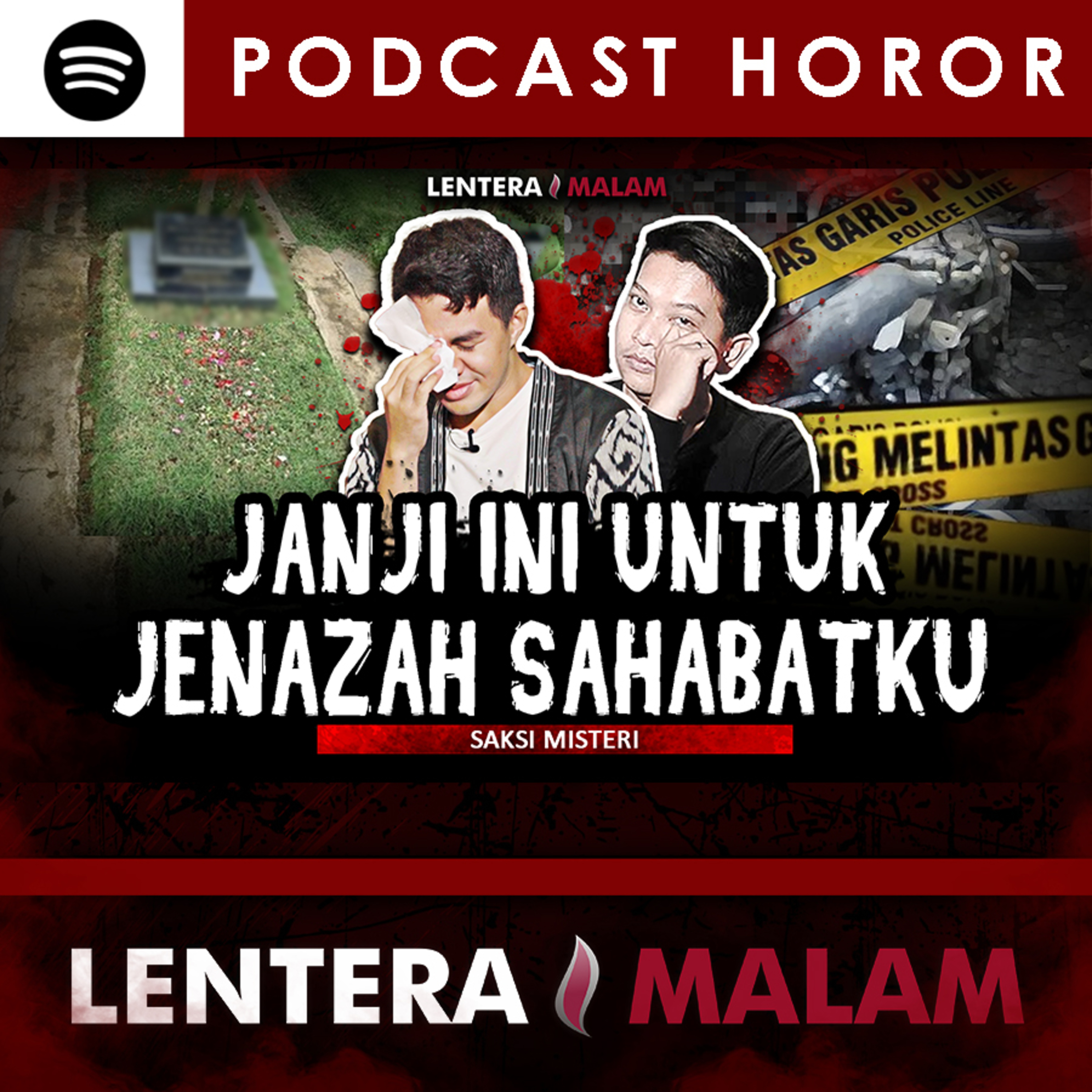 671 SEDIH, TAKUT PERASAAN CAMPUR ADUK KETIKA SAHABATKU MENINGGAL DAN JADI HANTU