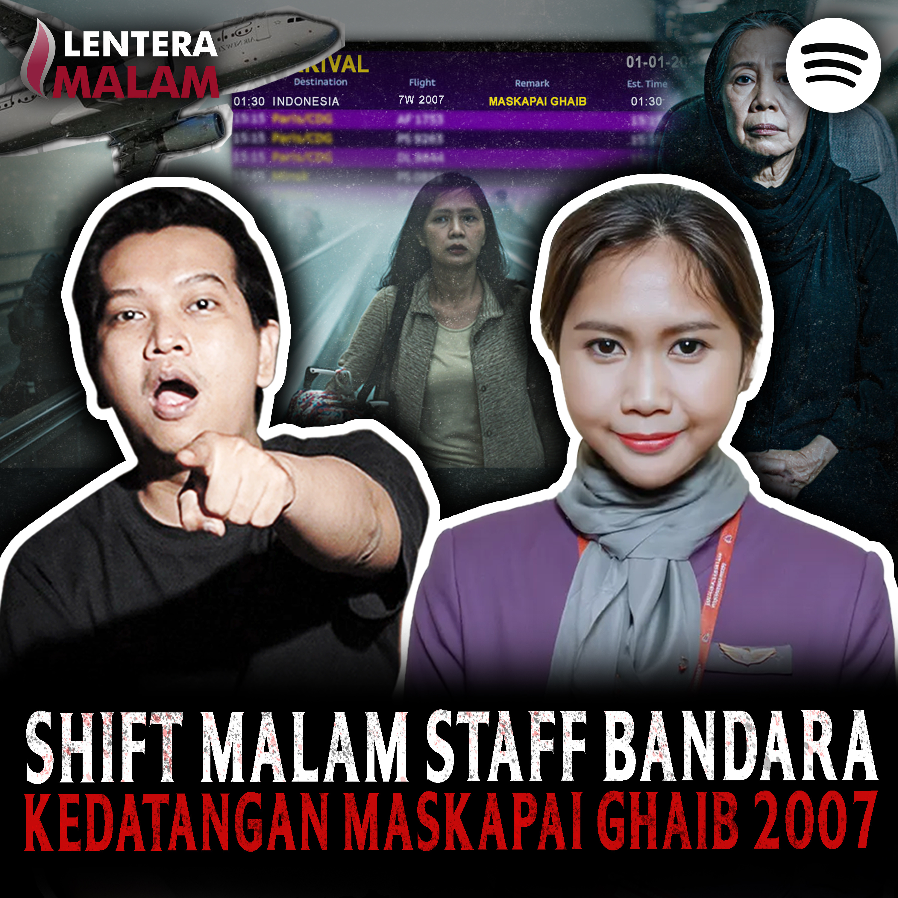 787 HAH?! KEDATANGAN MASKAPAI GHAIB TRAGEDI PESAWAT JATUH 2007
