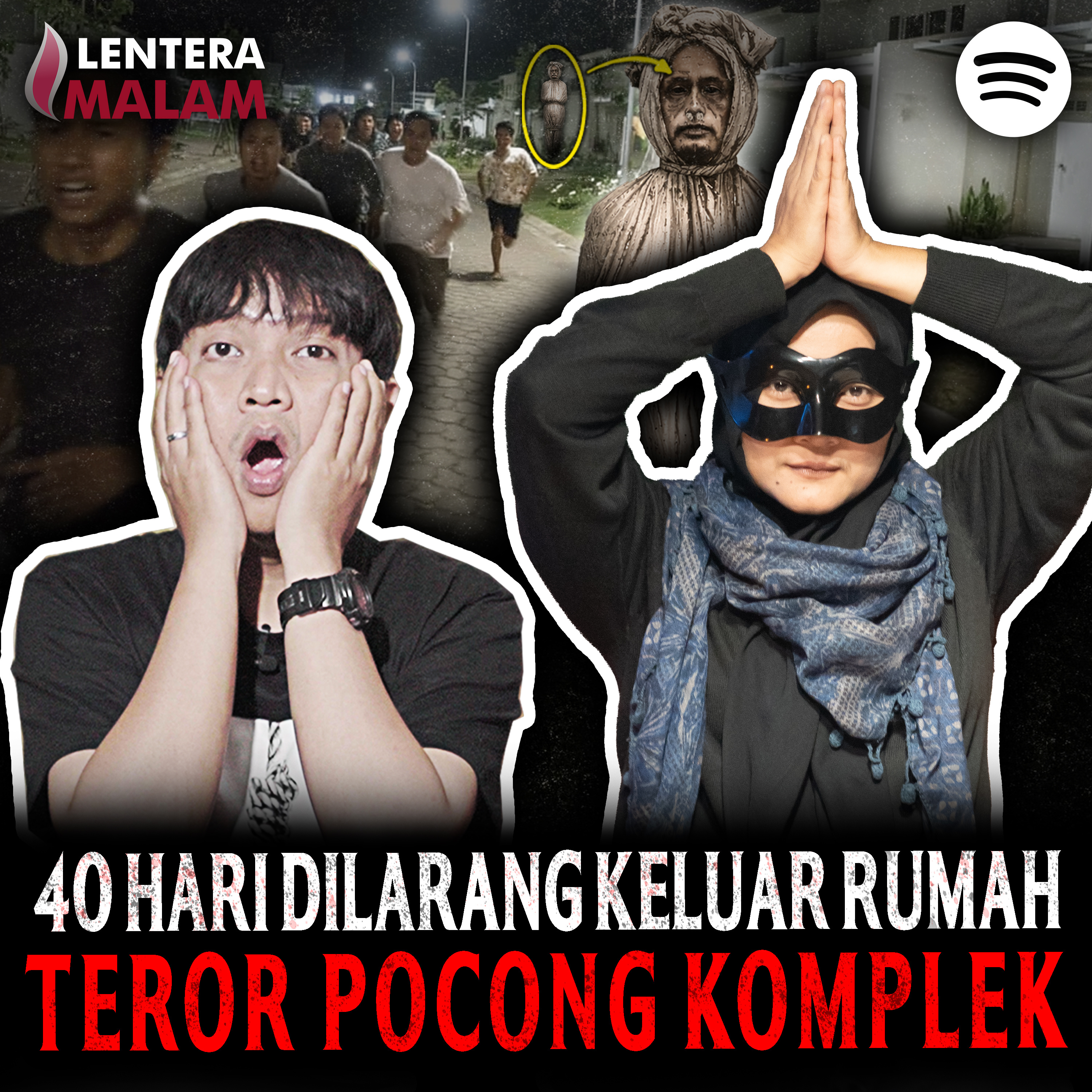 DITEROR POCONG 40 HARI.! WARGA DILARANG KELUAR RUMAH MALAM HARI