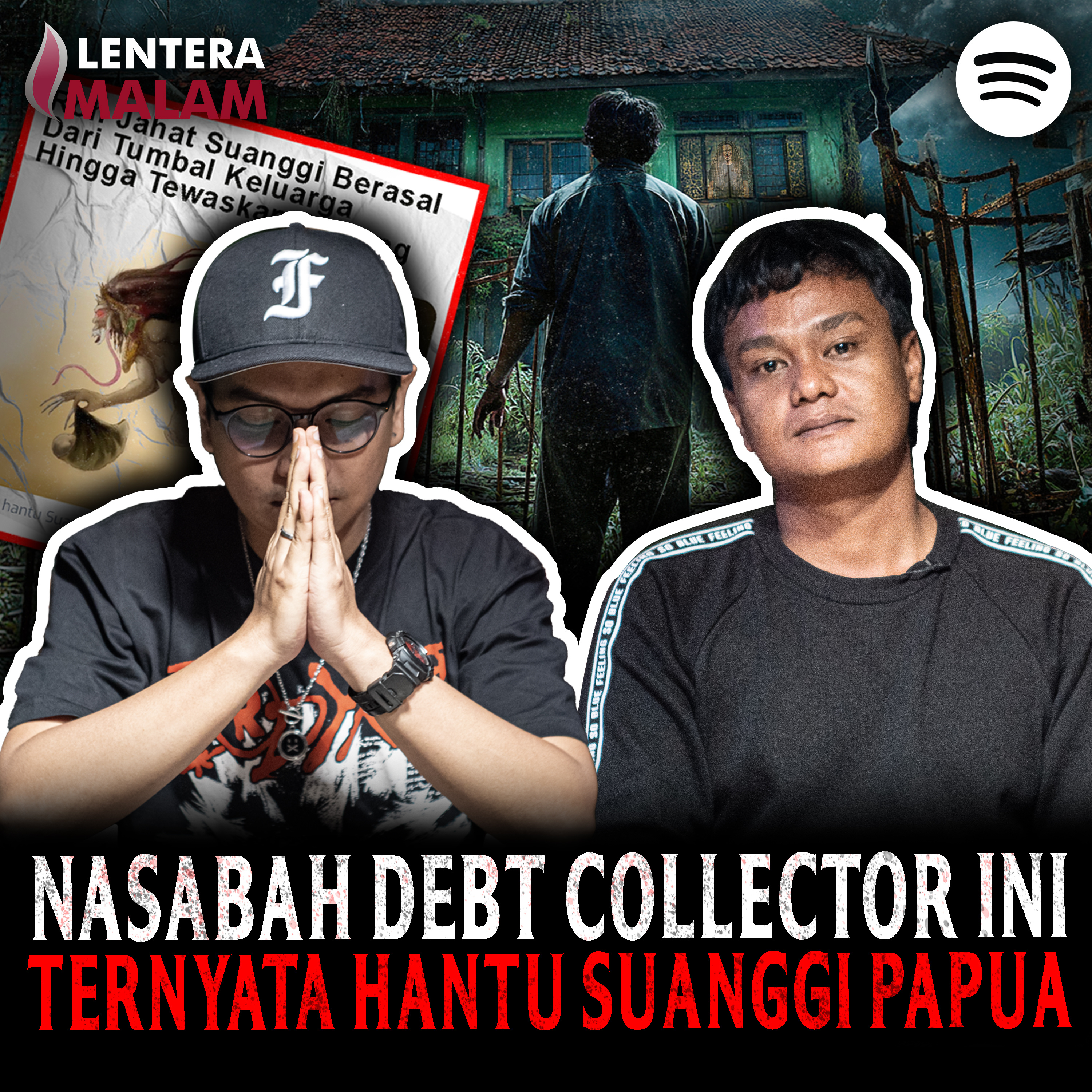 806 PAPUA PUNYA CERITA SESEREM INI?? KISAH SATU KELUARGA JADI HANTU SUANGGI DI PAPUA