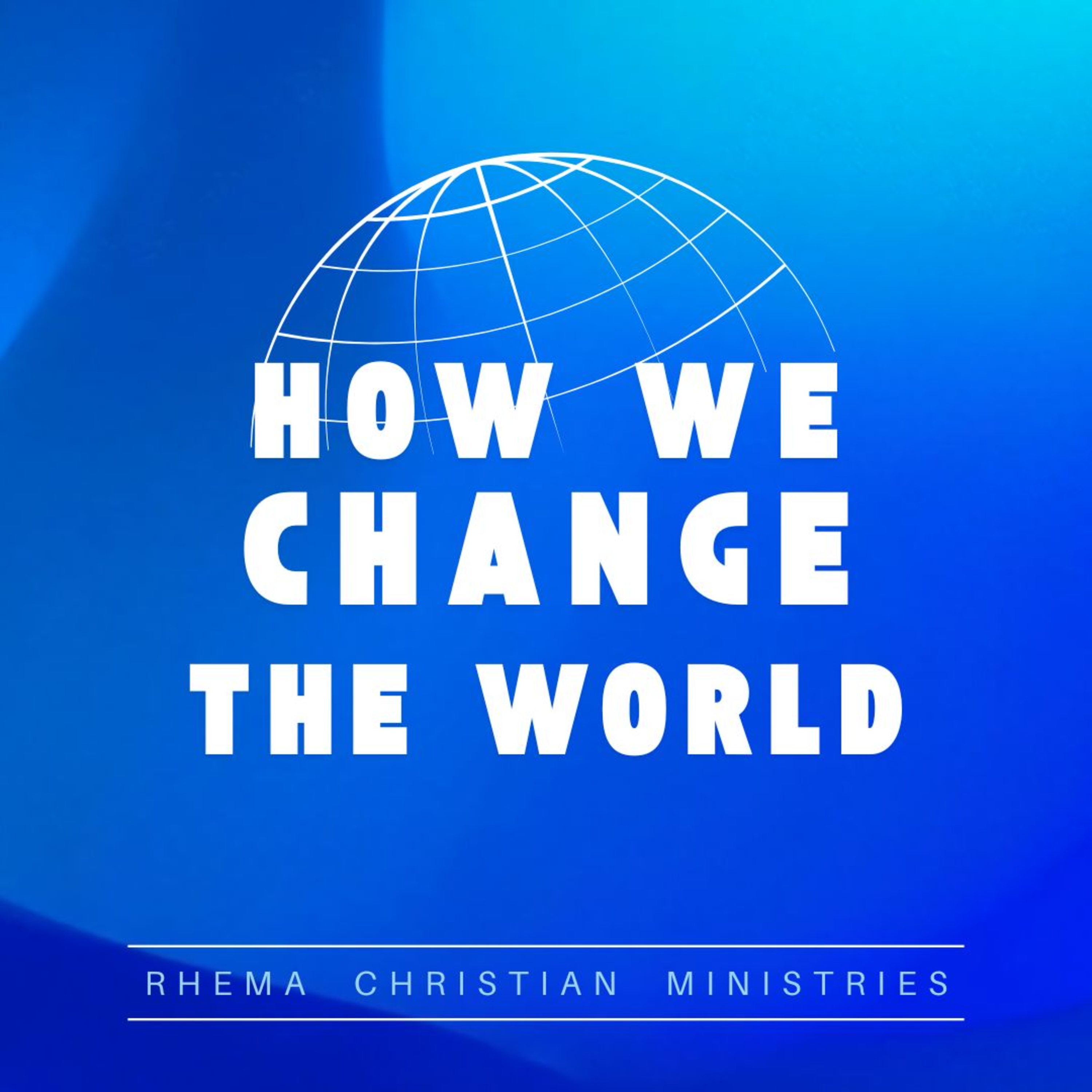 How We Change The World - Part 1