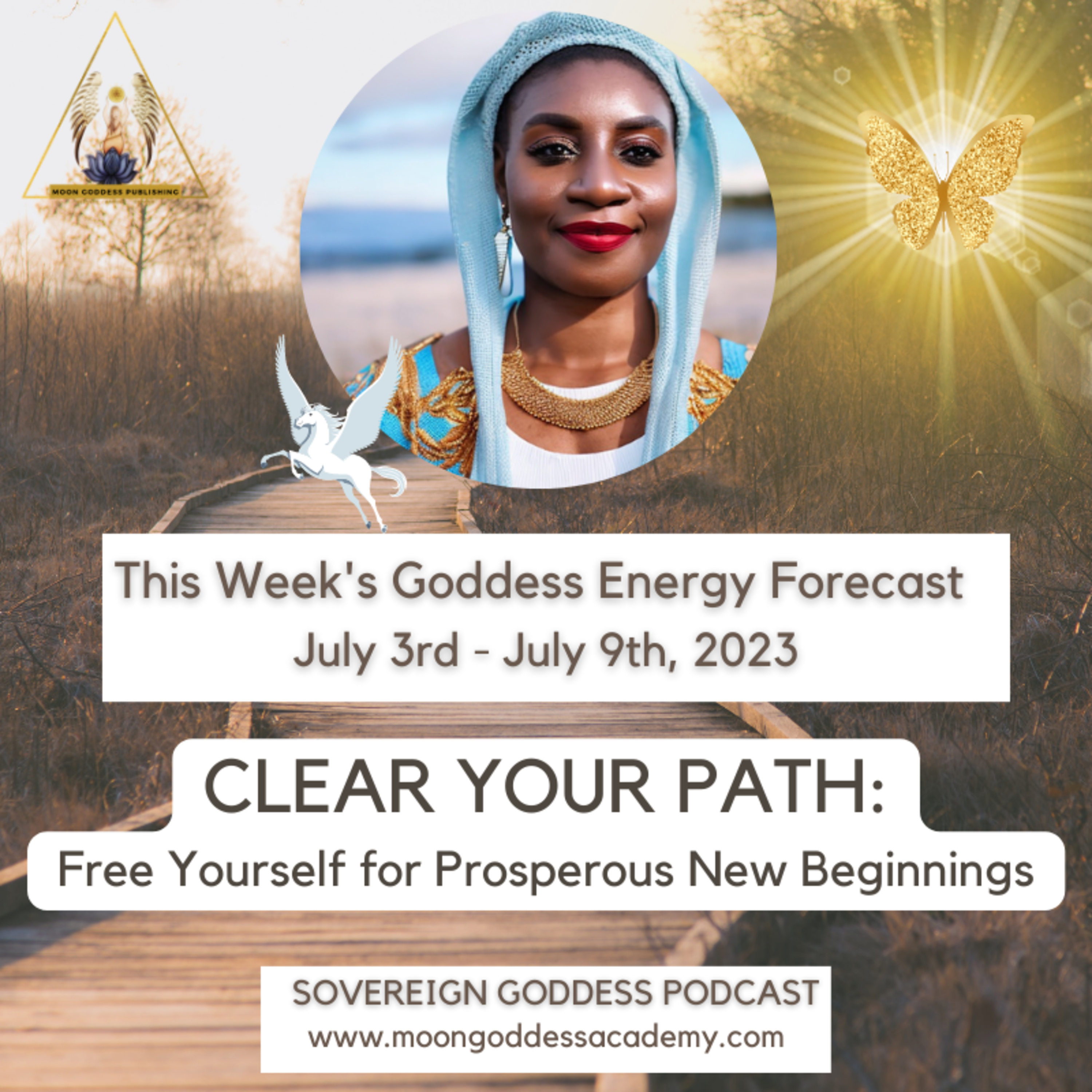 Ep 90 Clear Your Path: This Week's Goddess Energy Forecast episode artwork