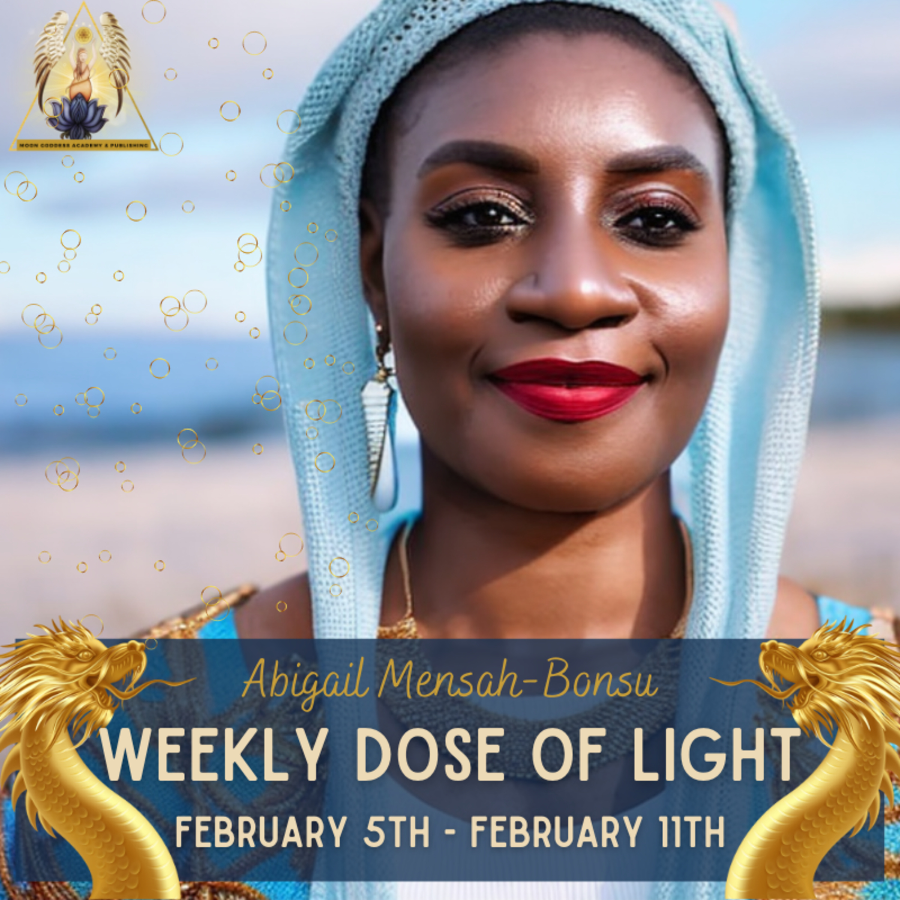 EP 123 Your Weekly Dose of Light February 5th - February 11th