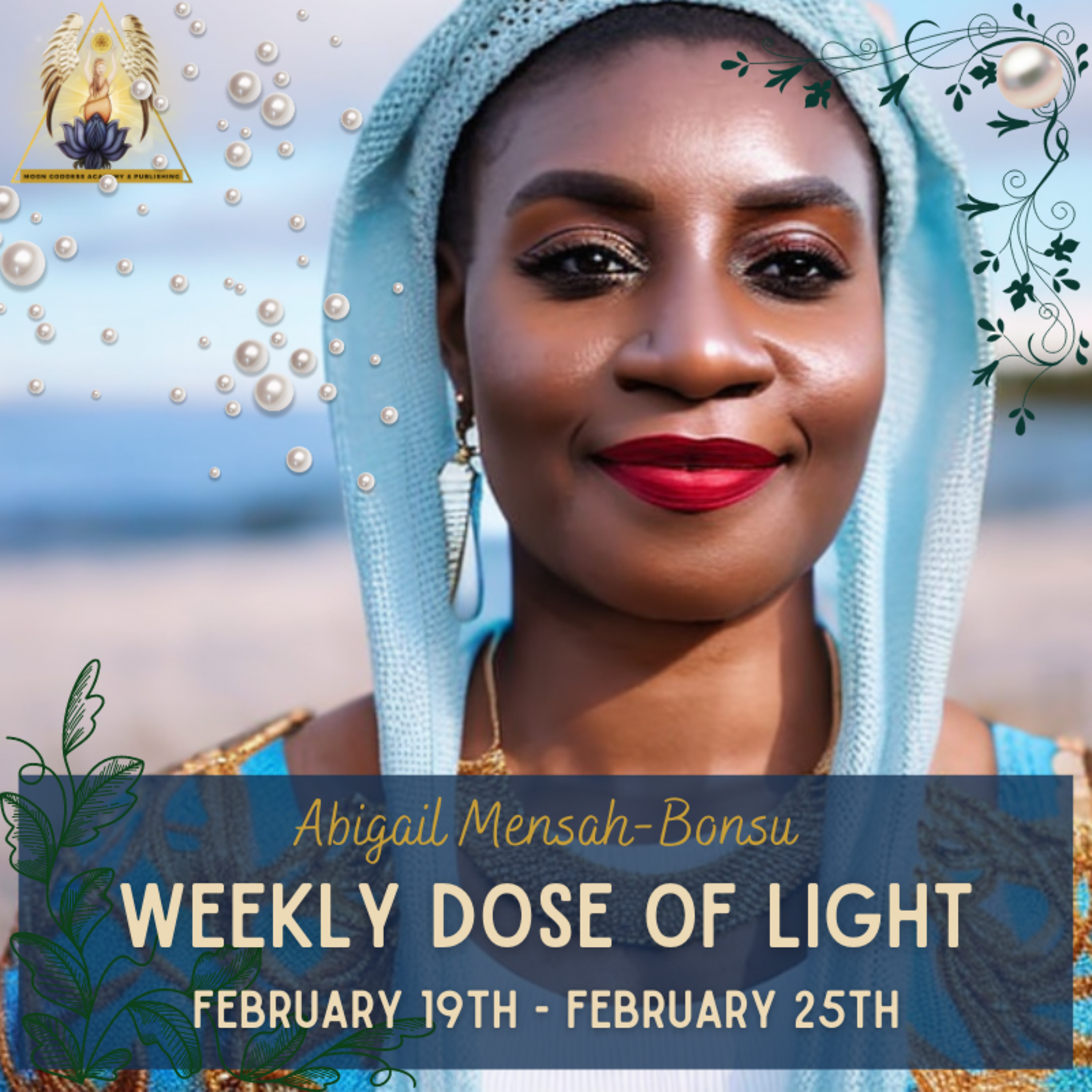 Ep 125 Your Weekly Dose Of Light February 19th - February 25th episode artwork
