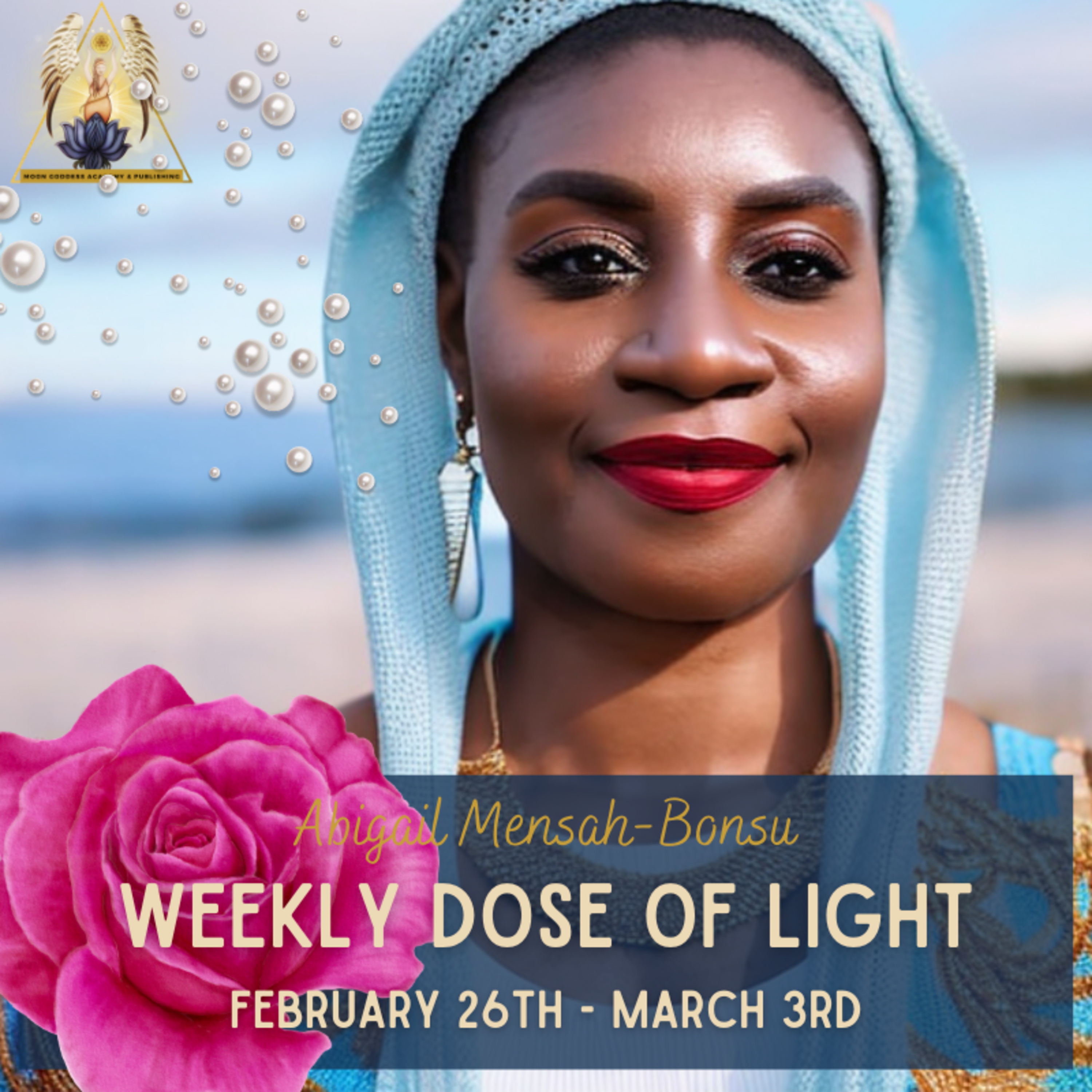Ep 126 Your Weekly Dose of Light February 26th - March 3rd episode artwork