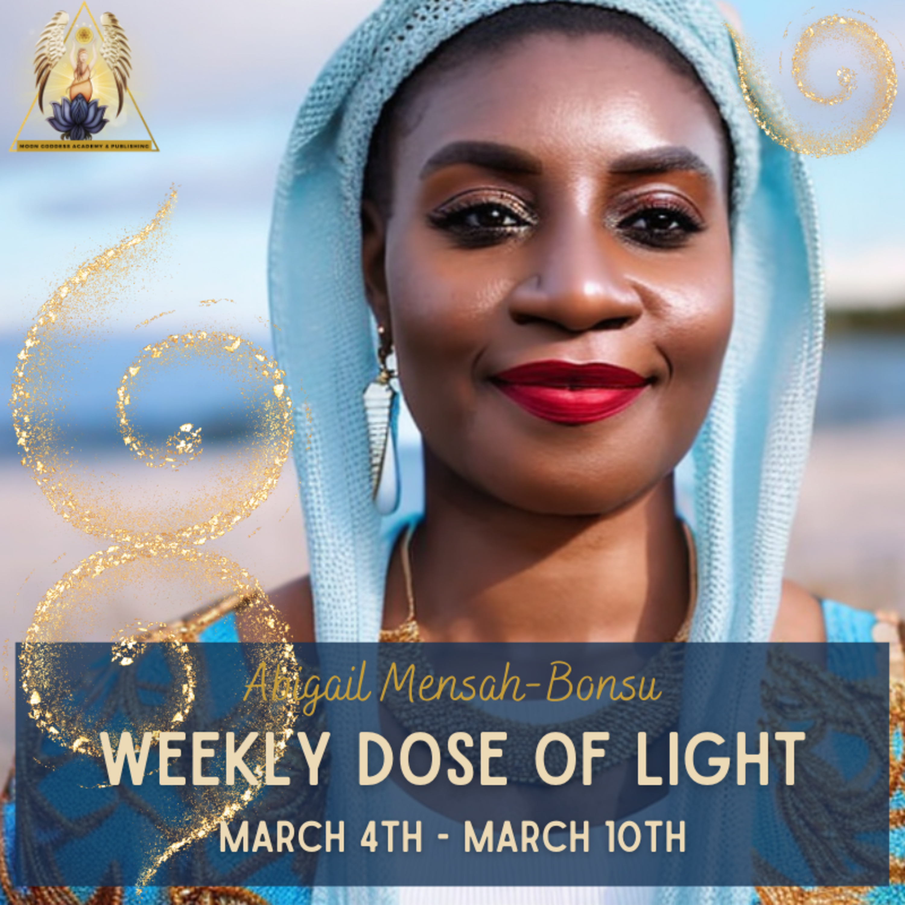Ep 127 Your Weekly Dose of Light March 4th - March 10th episode artwork