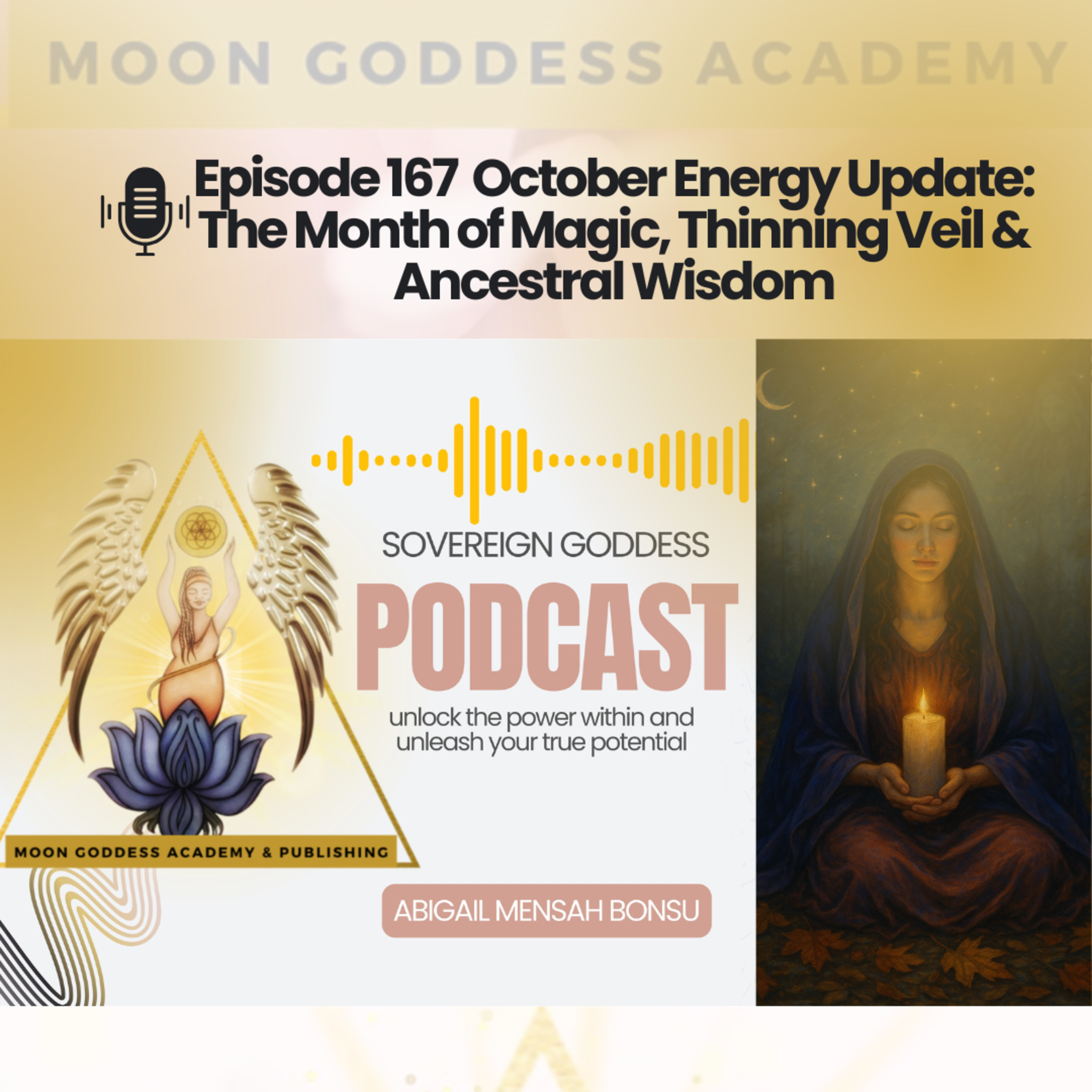 Ep 167 ⁠⁠⁠October Energy Update: The Month of Magic, Thinning Veil & Ancestral Wisdom episode artwork